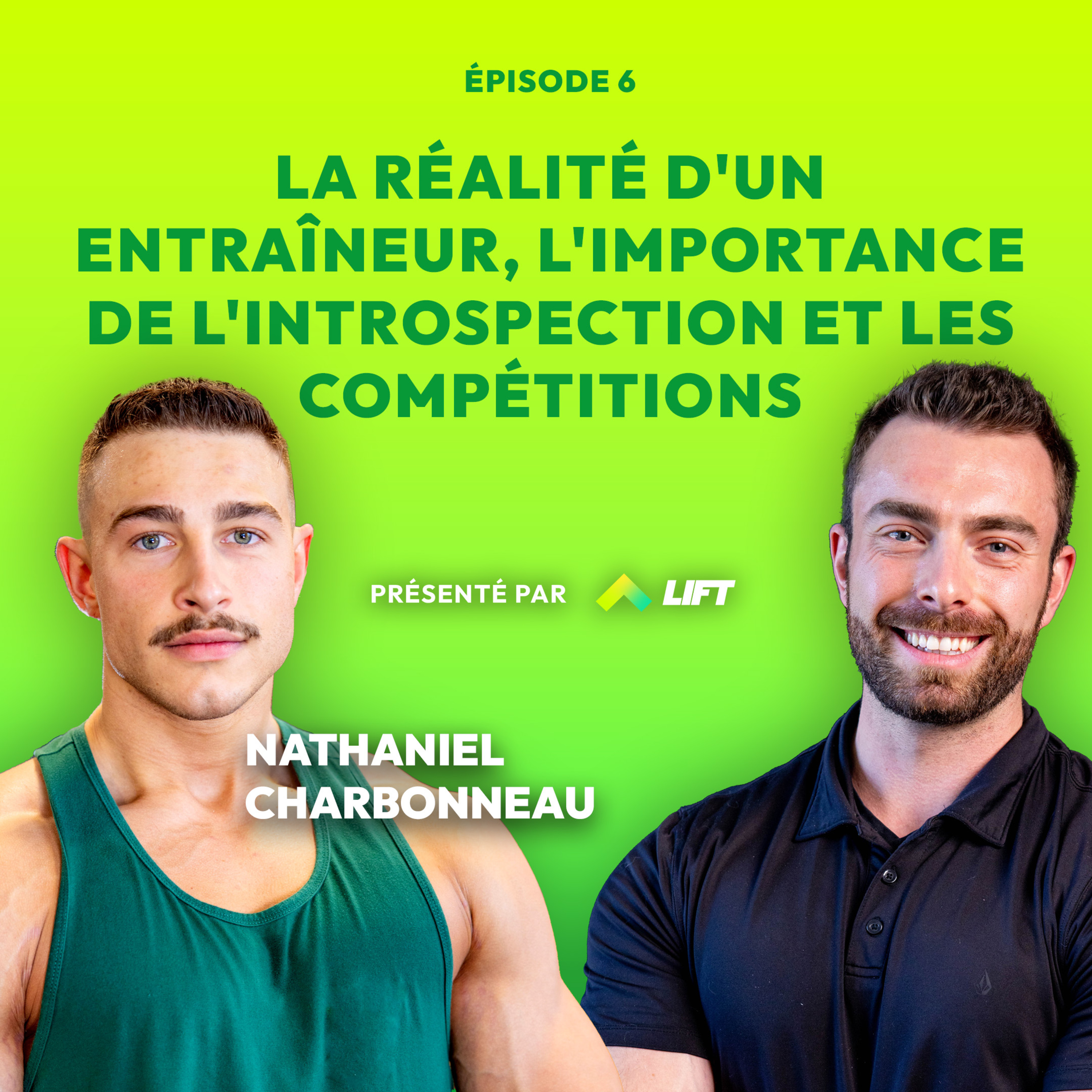 La réalité d'un entraîneur, l'introspection et les compétitions avec Nathaniel Charbonneau