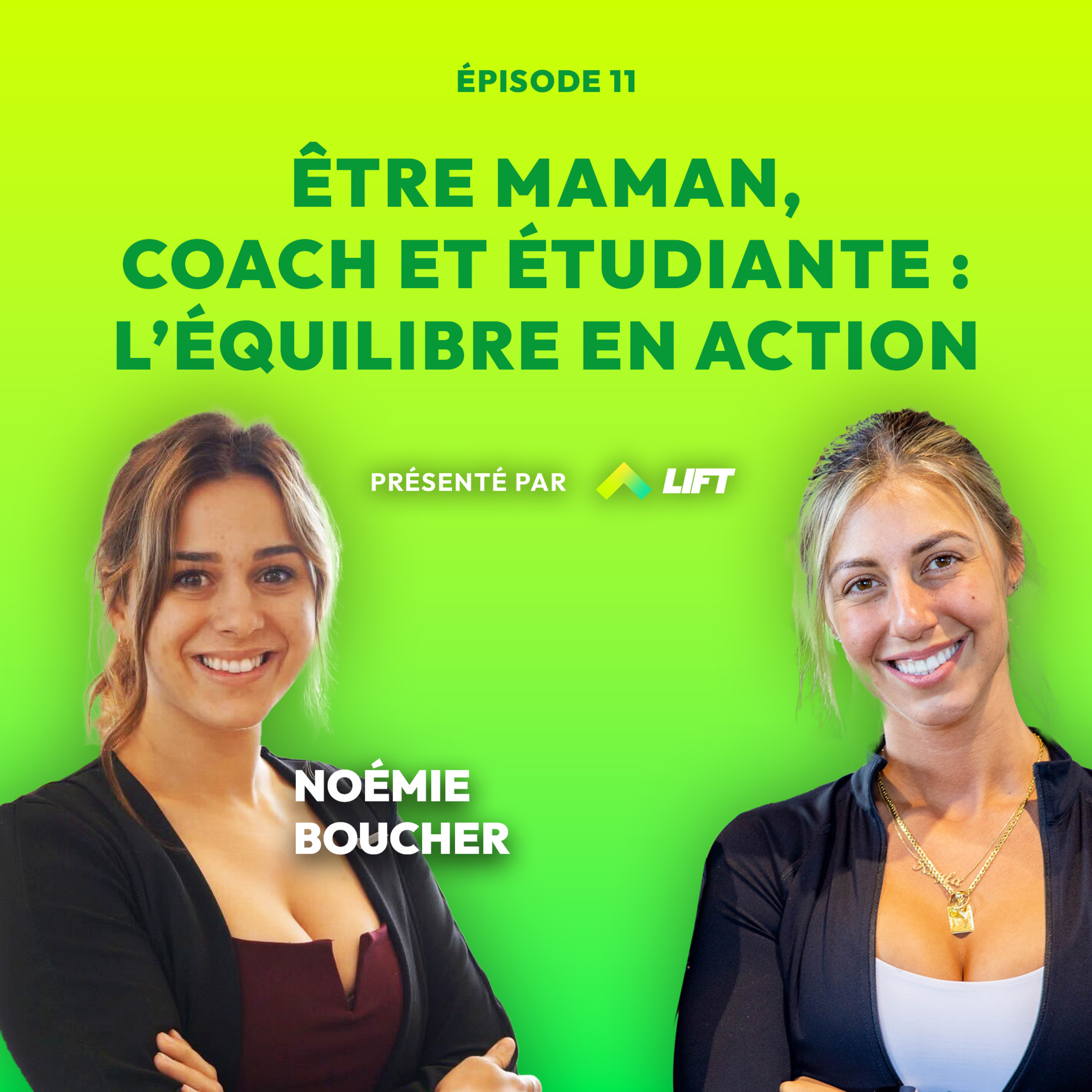Être maman, coach et étudiante : l’équilibre en action avec Noémie Boucher episode artwork