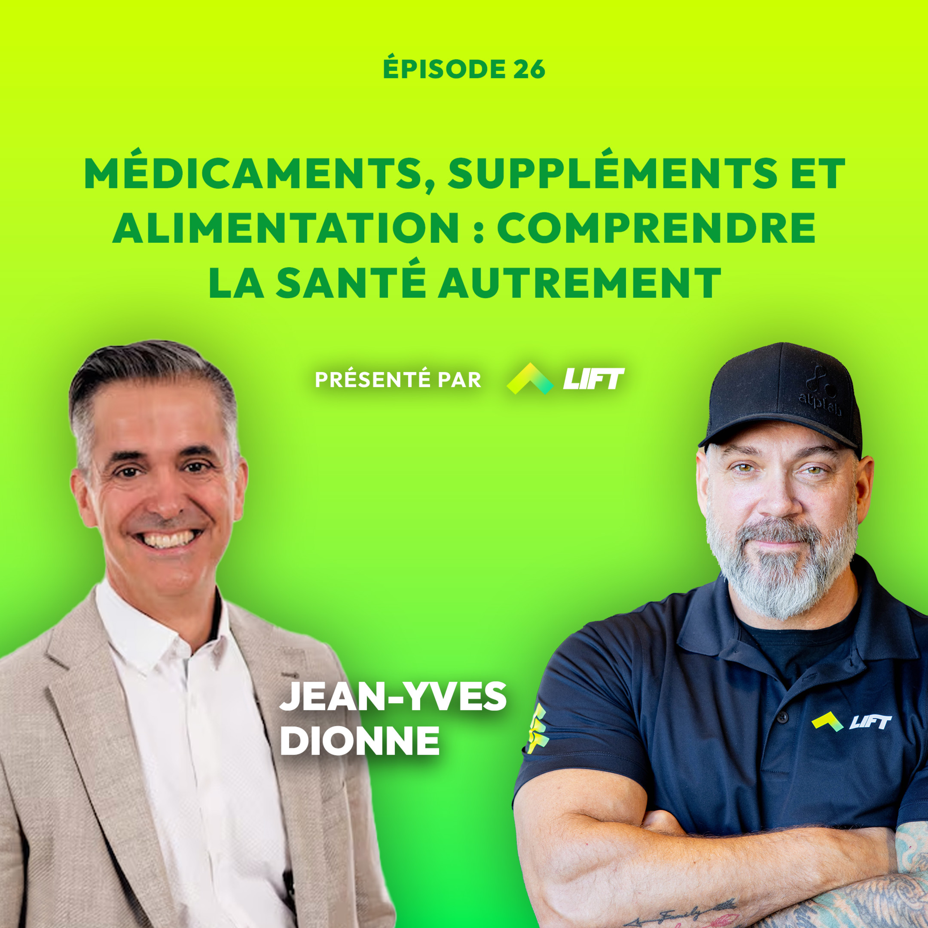 Médicaments, suppléments et alimentation : comprendre la santé autrement avec Jean-Yves Dionne episode artwork