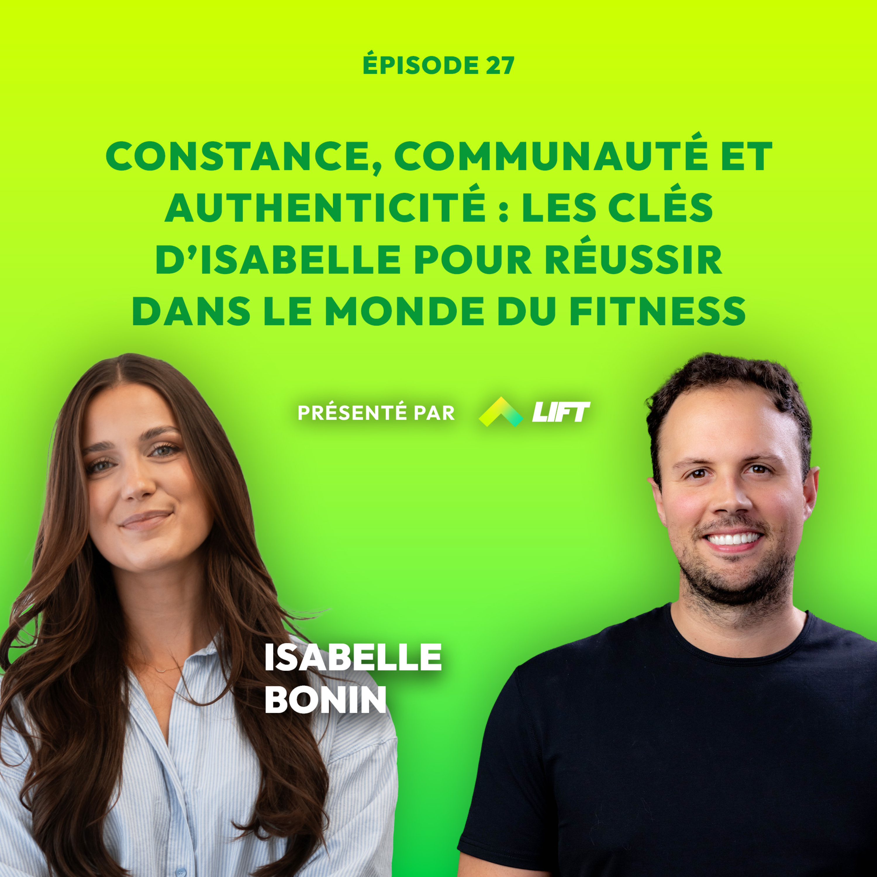 Constance, communauté et authenticité : les clés d’Isabelle Bonin pour réussir dans le monde du fitness episode artwork
