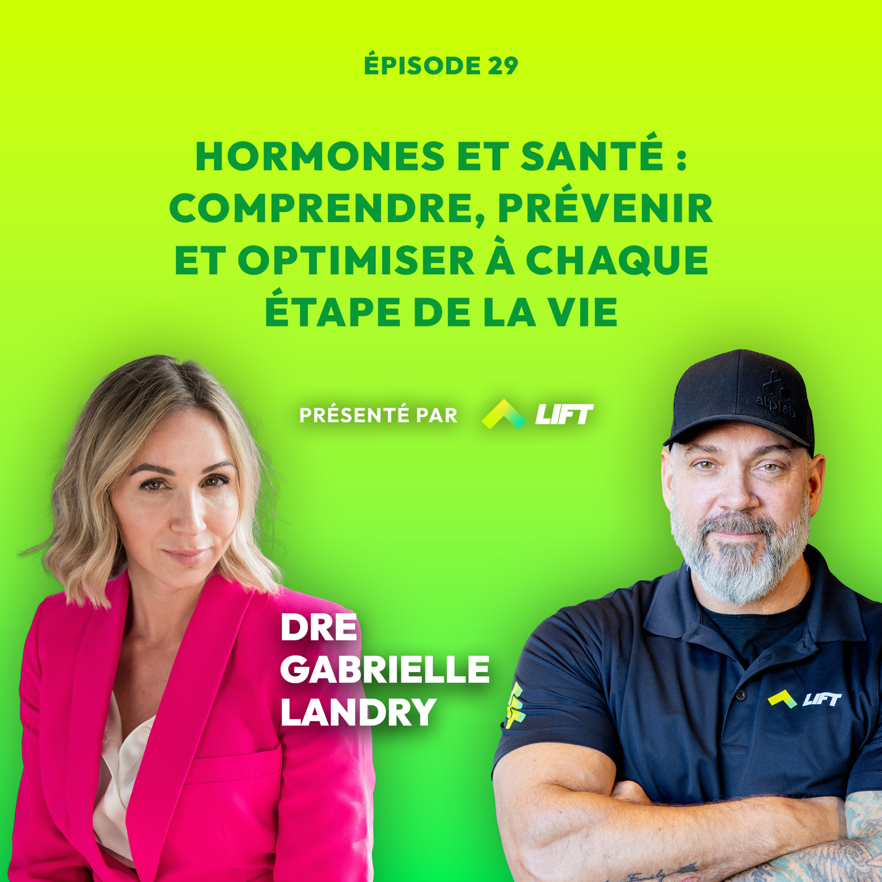 Hormones et santé: comprendre, prévenir et optimiser à chaque étape de la vie avec Dre Gabrielle Landry episode artwork