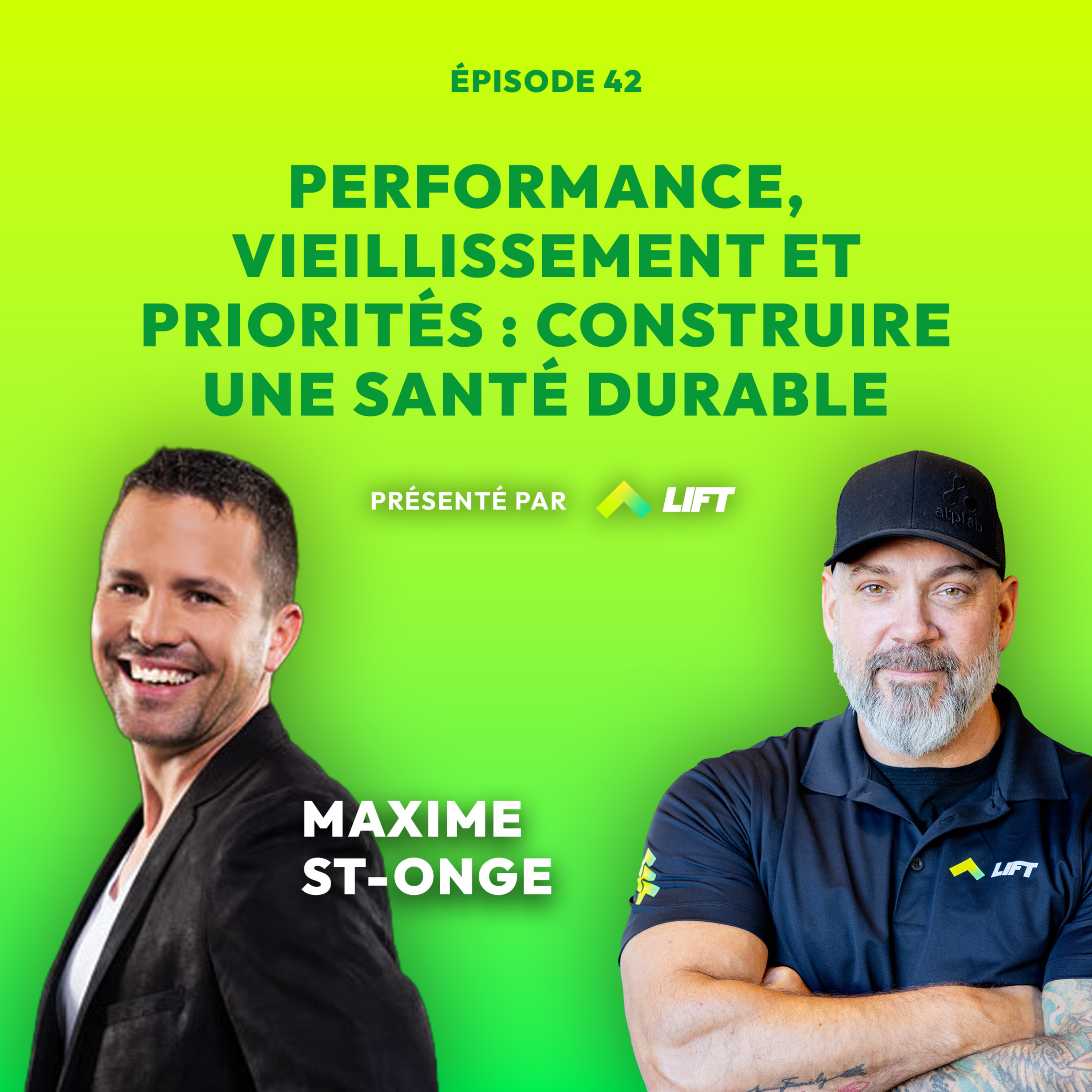 Performance, vieillissement et priorités : construire une santé durable avec Maxime St-Onge episode artwork