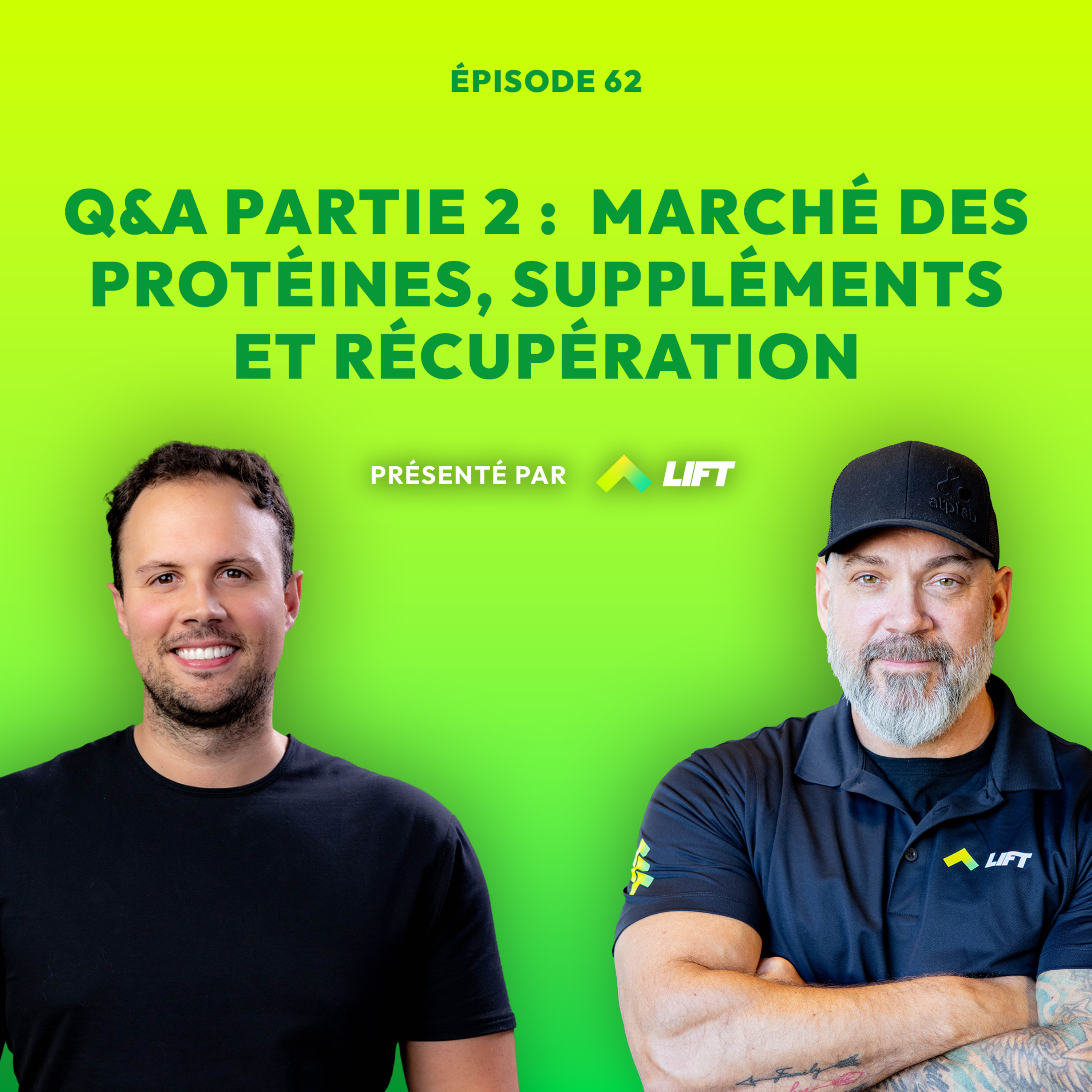 Q&A partie 2: marché des protéines, suppléments et récupération avec Vincent Comtois episode artwork
