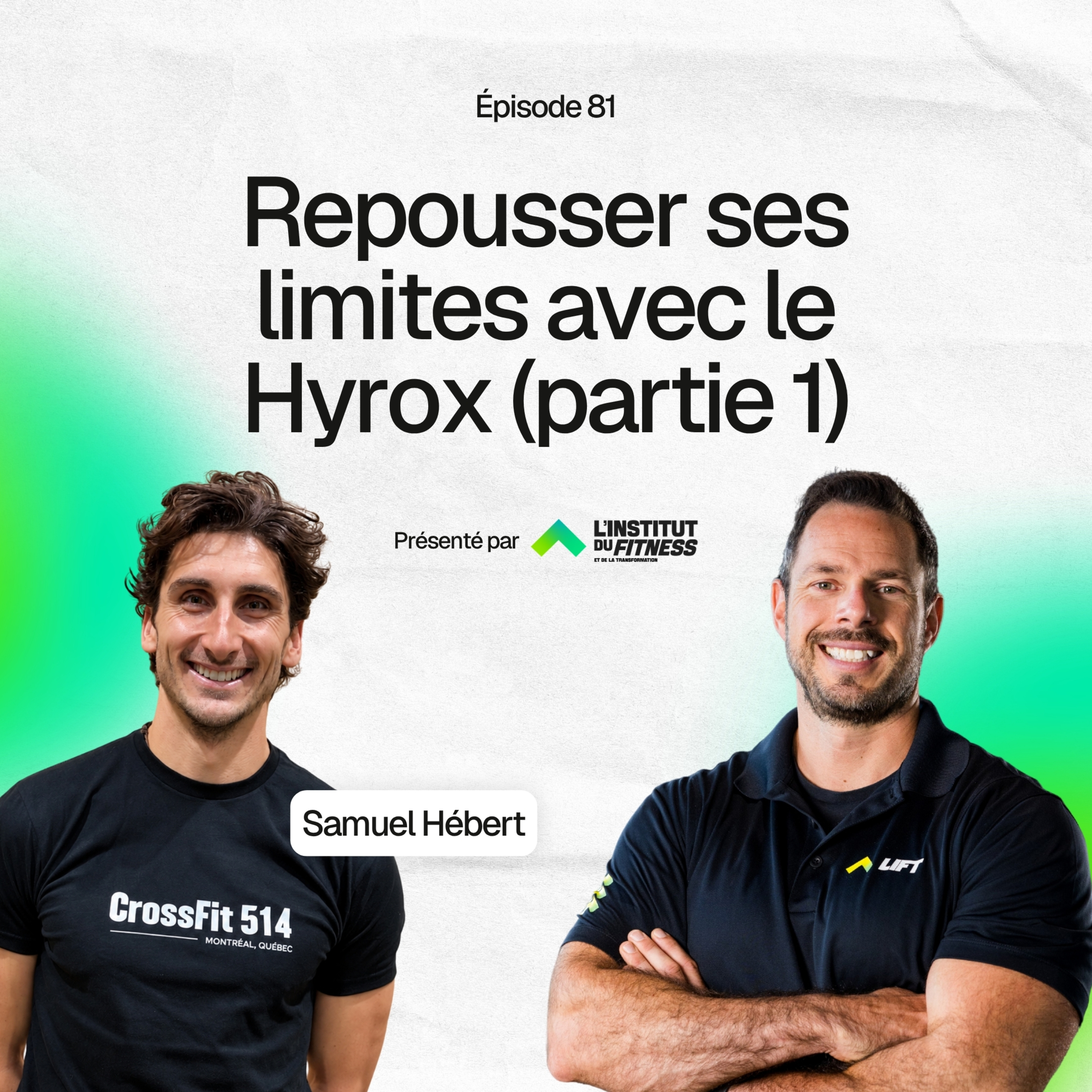 Repousser ses limites avec le HYROX avec Samuel Hébert