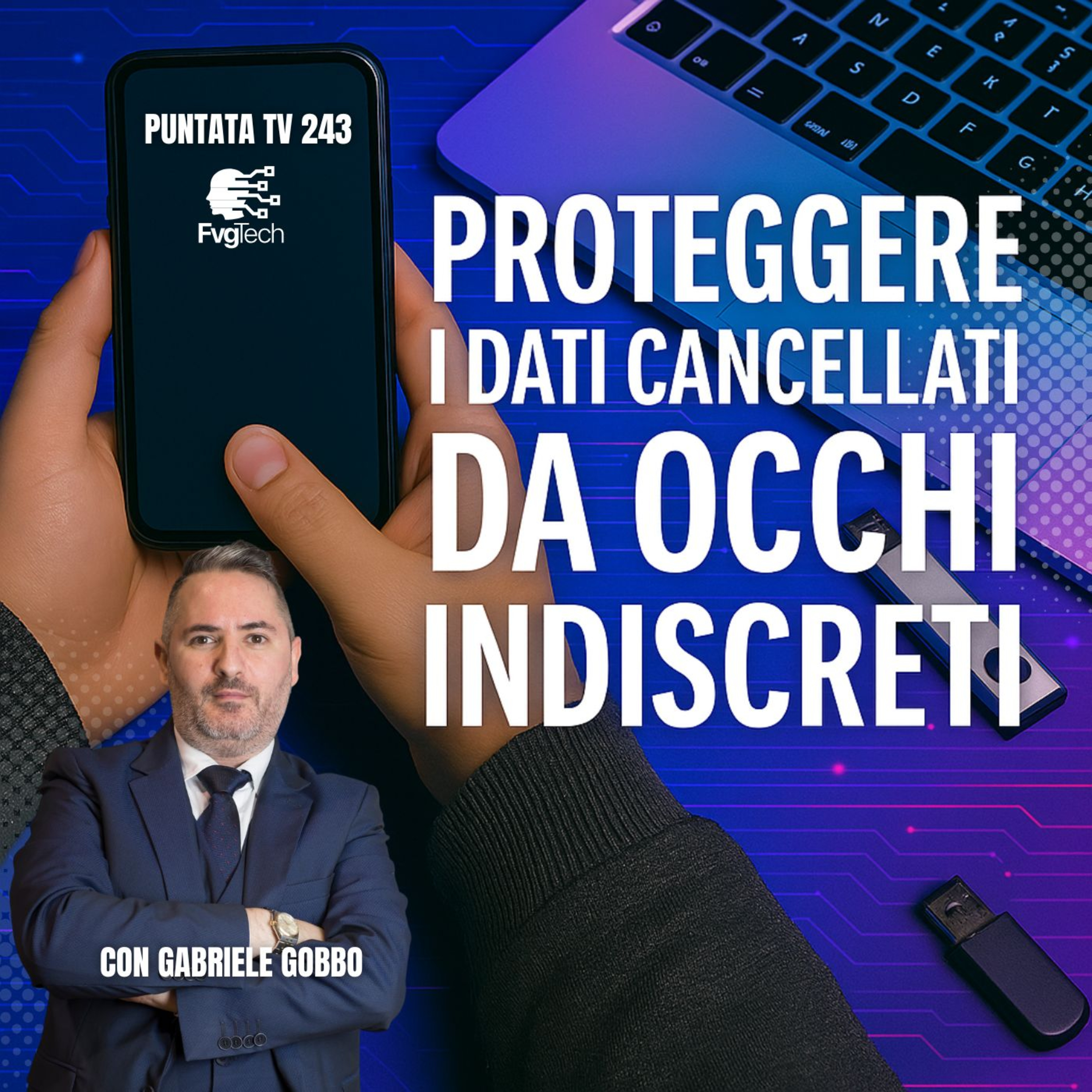 FvgTech - Audio del Programma TV di Gabriele Gobbo