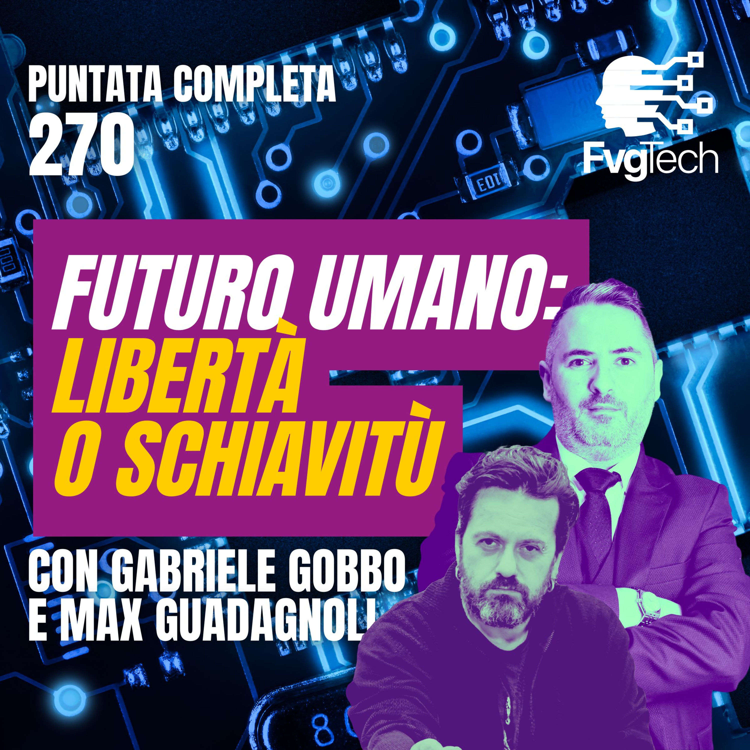 FvgTech - Programma TV di Gabriele Gobbo