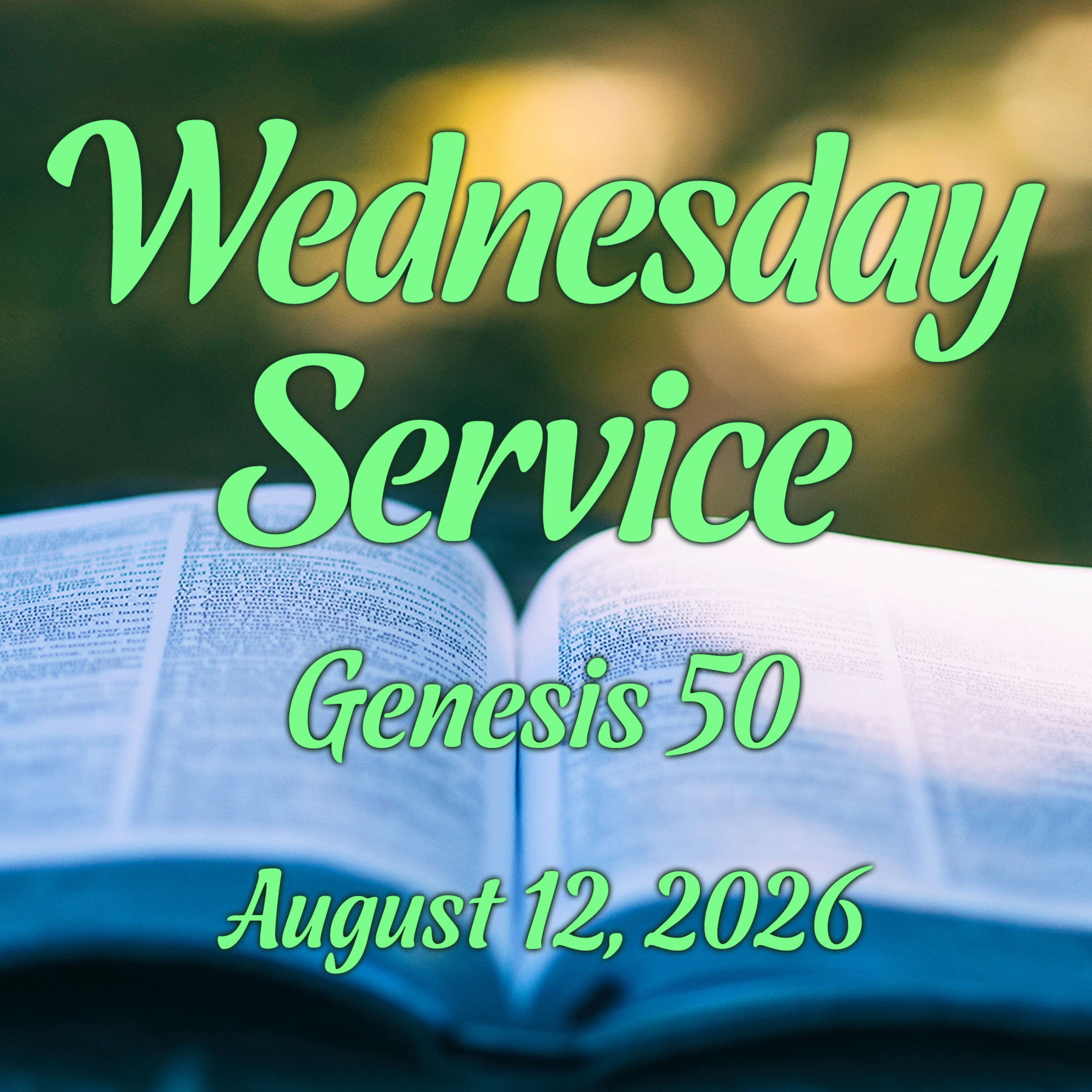 Wednesday Service - August 12, 2026 episode artwork