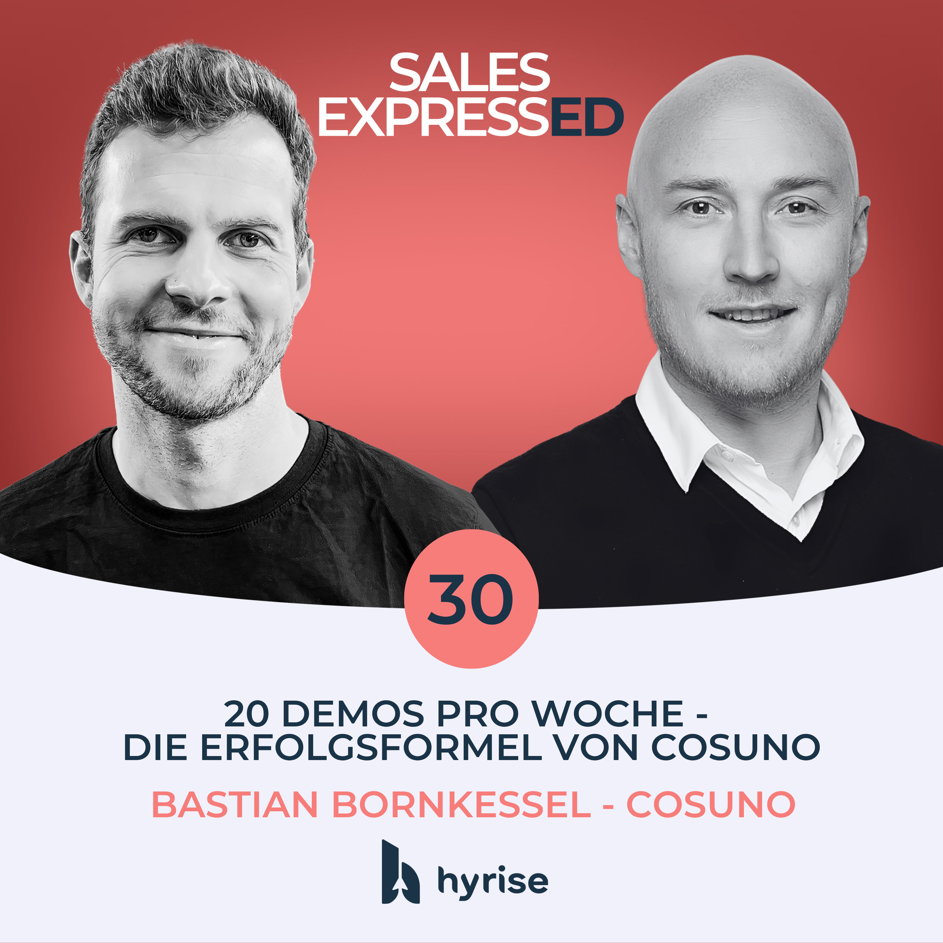 Folge 30: 20 Demos pro Woche - Die Erfolgsformel von Cosuno I Bastian Bornkessel von Cosuno episode artwork
