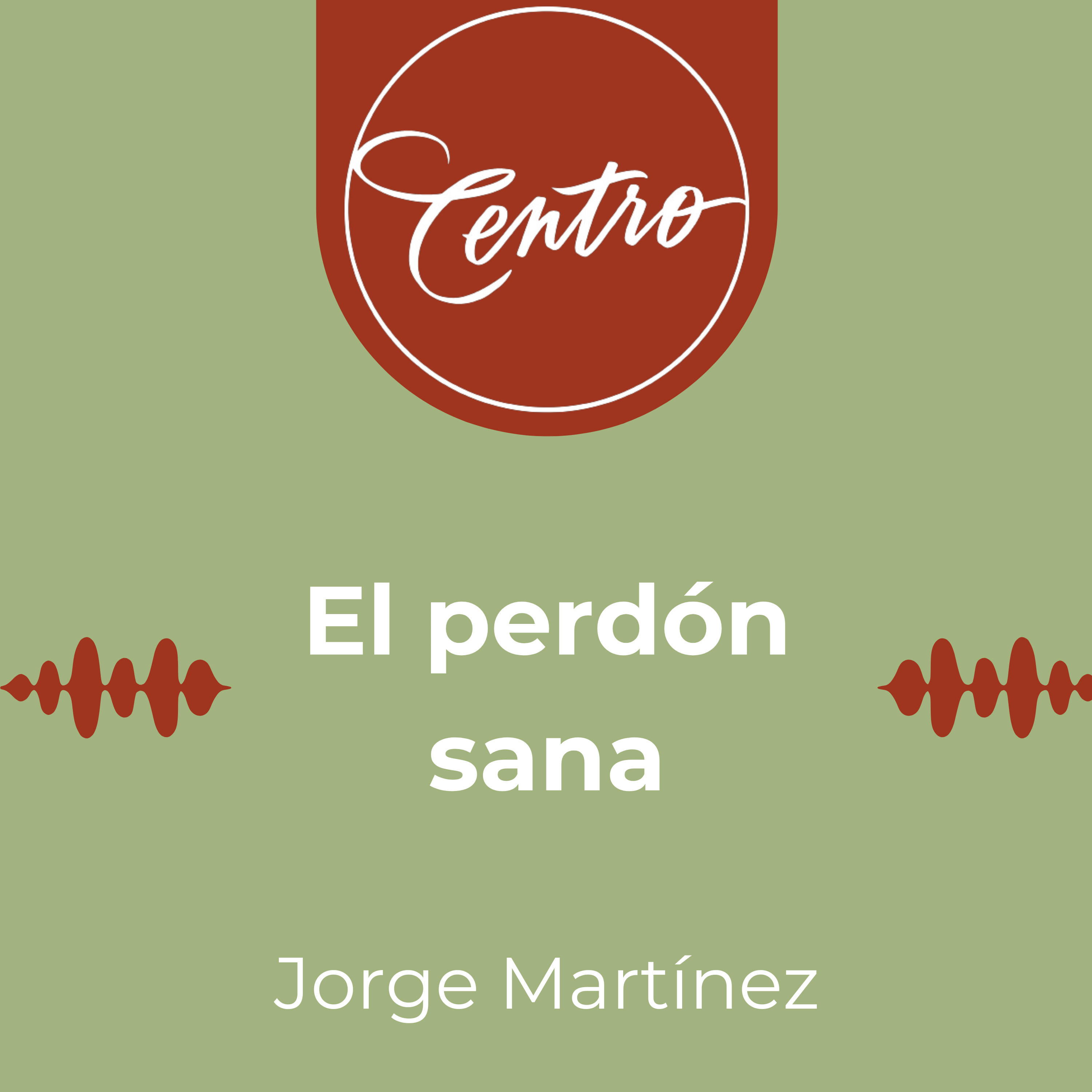 El perdón sana