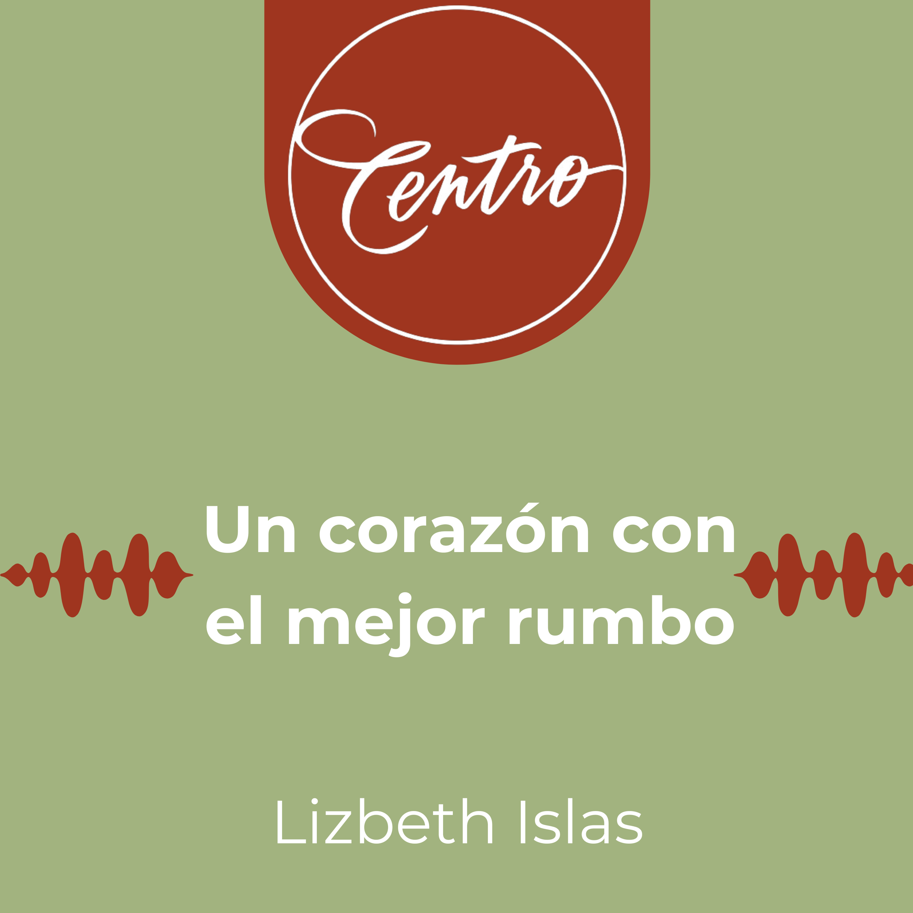 Un corazón con el mejor rumbo
