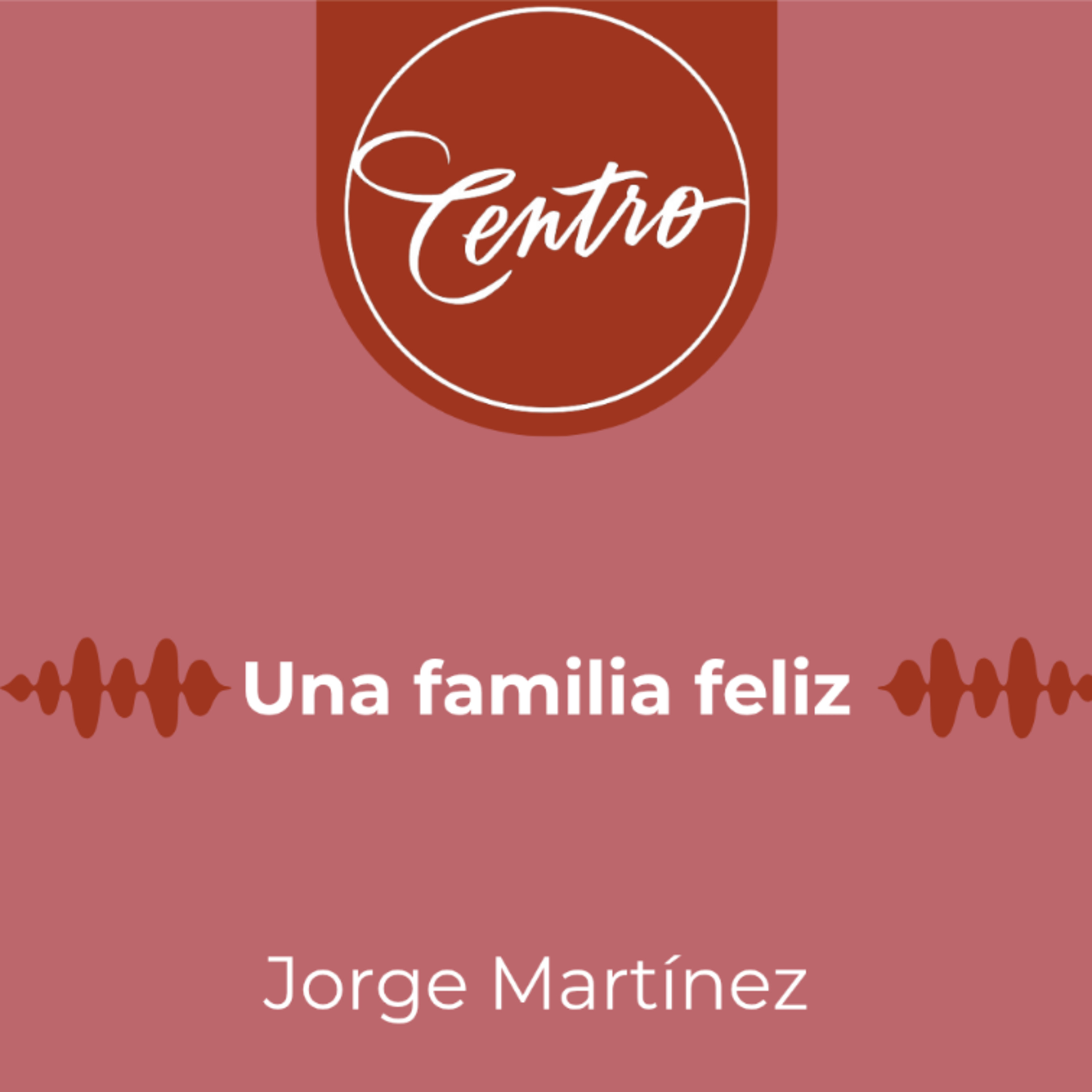 Una familia feliz
