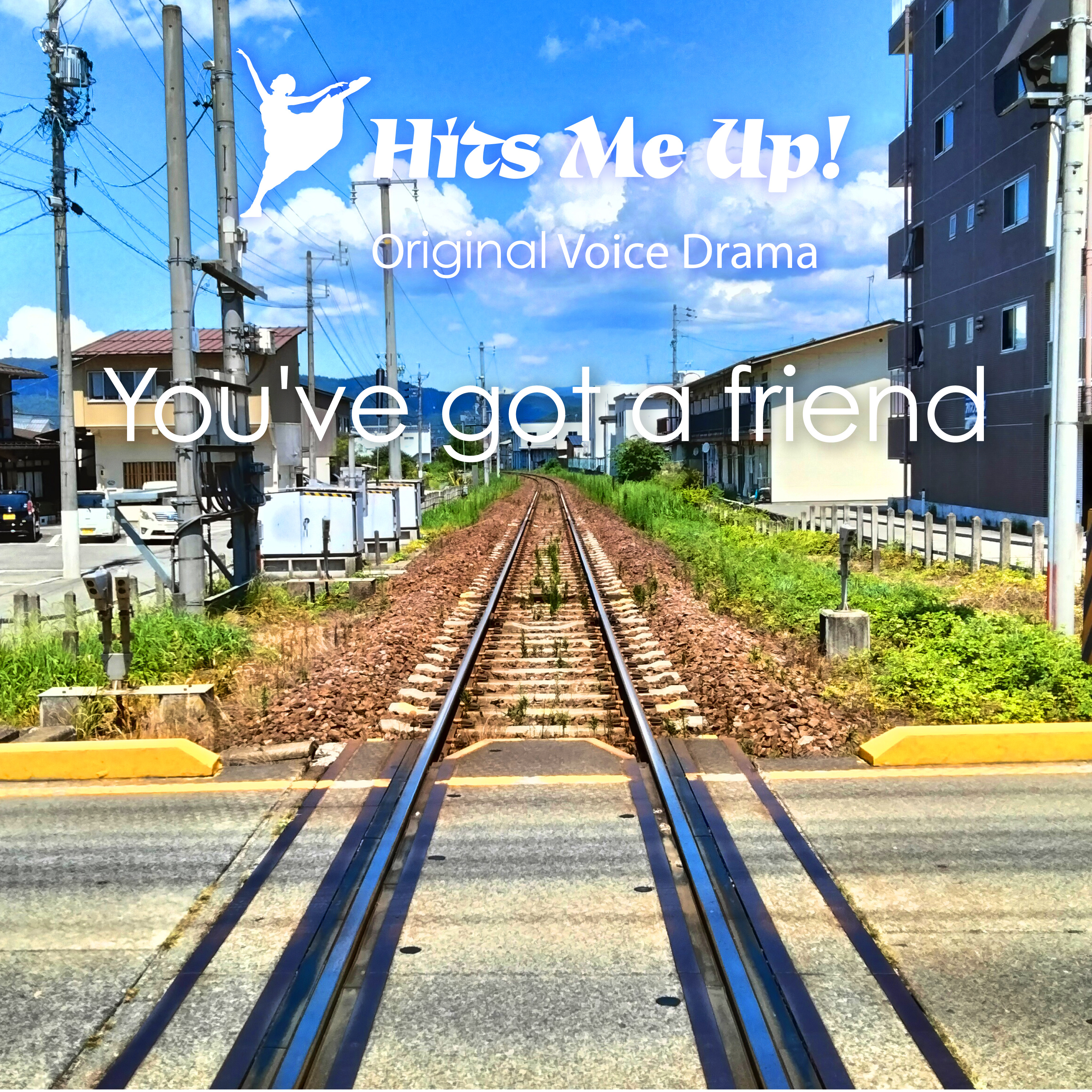 ボイスドラマ「You've got a friend」 episode artwork