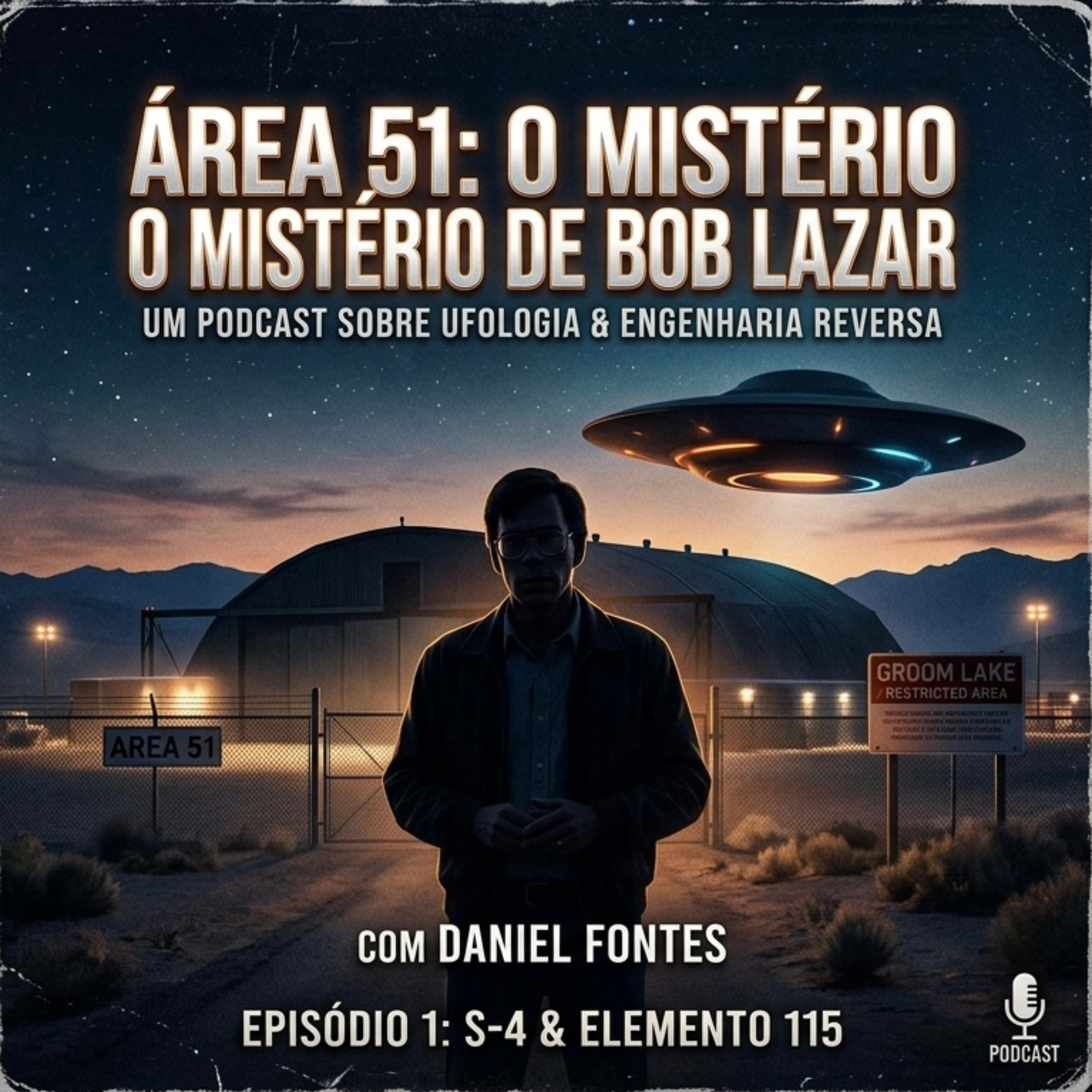 Bob Lazar- histórias da area 51 episode artwork