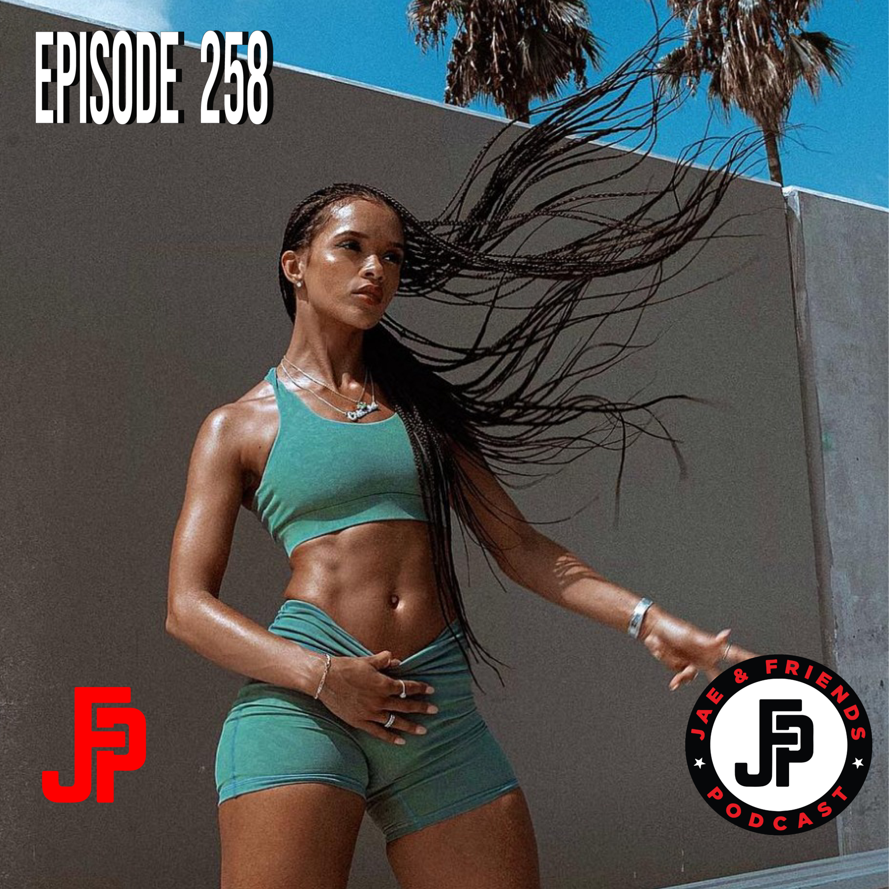 The Jae and Friends Podcast