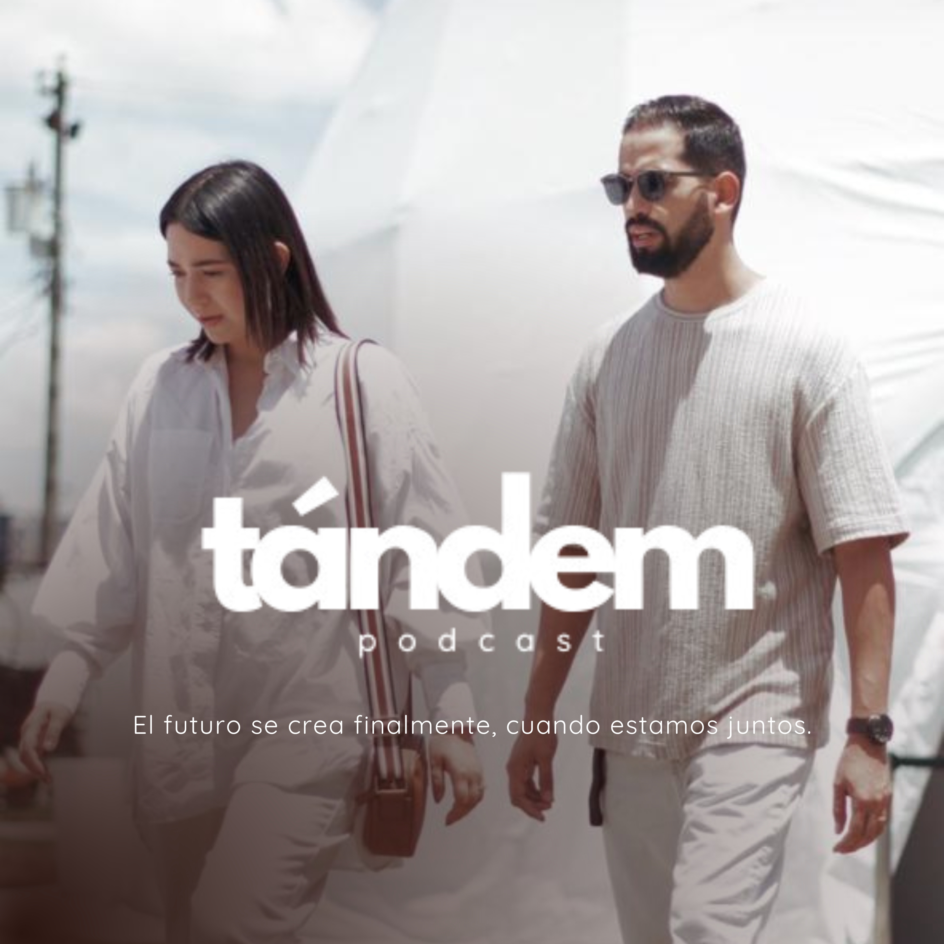 AMAR A PERSONAS DIFÍCILES | TÁNDEM - EP 03 episode artwork