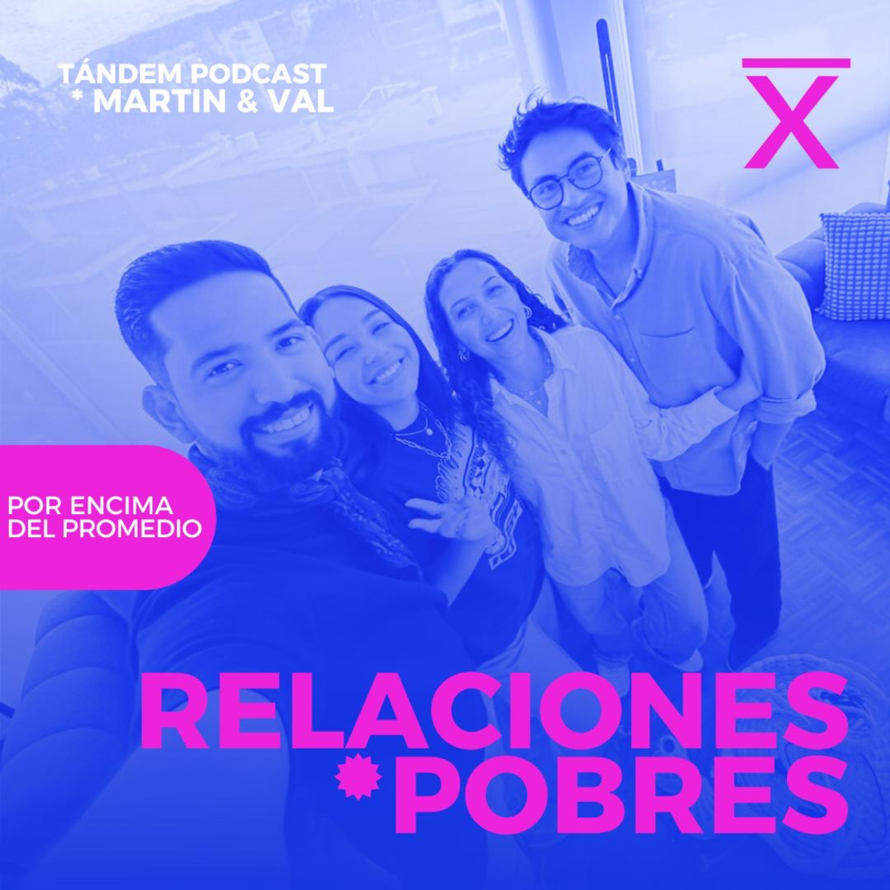RELACIONES POBRES | TÁNDEM - EP 26 - con Karla Galea & Bramo Moreta episode artwork