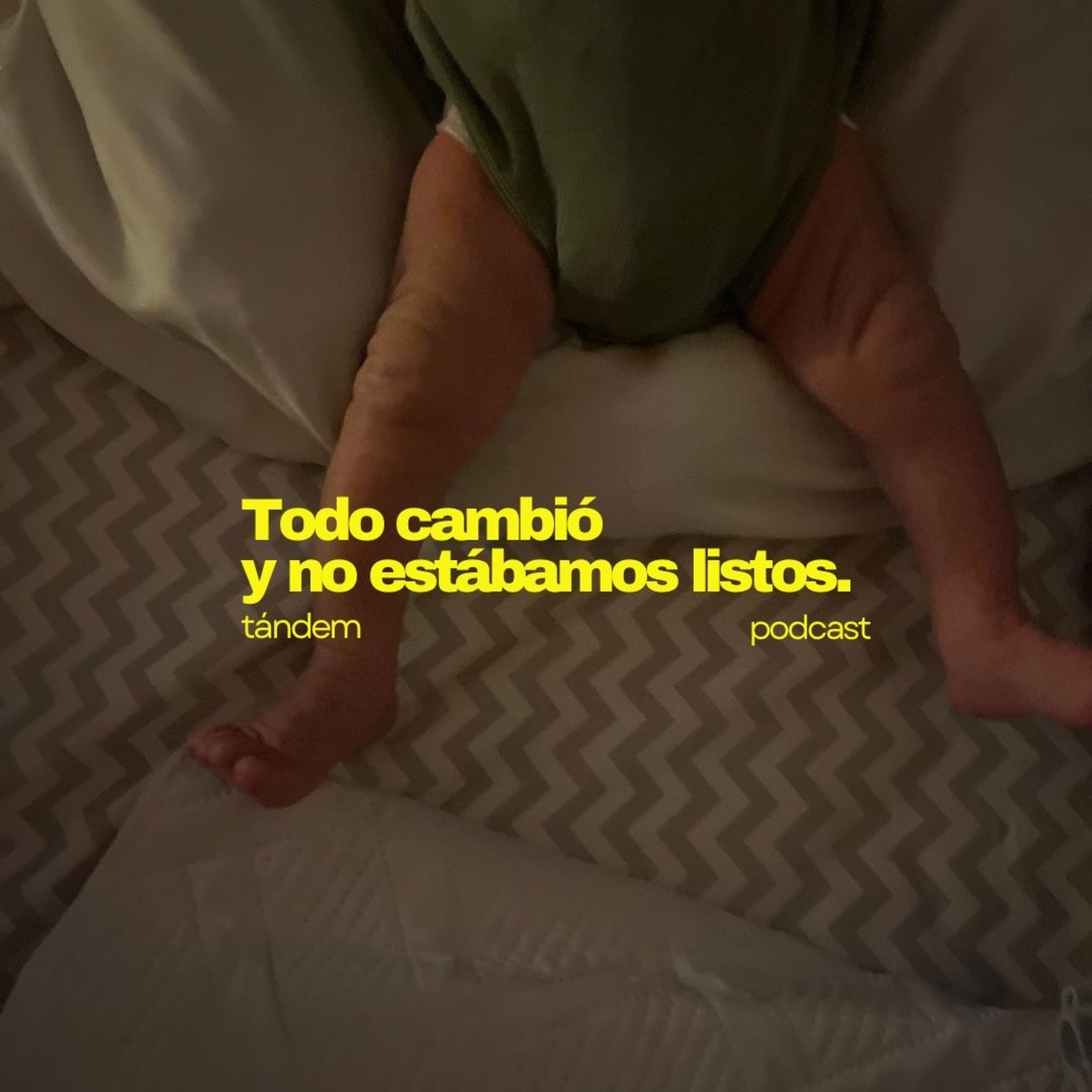 Todo cambió y no estábamos listos. | TÁNDEM - EP 61 episode artwork