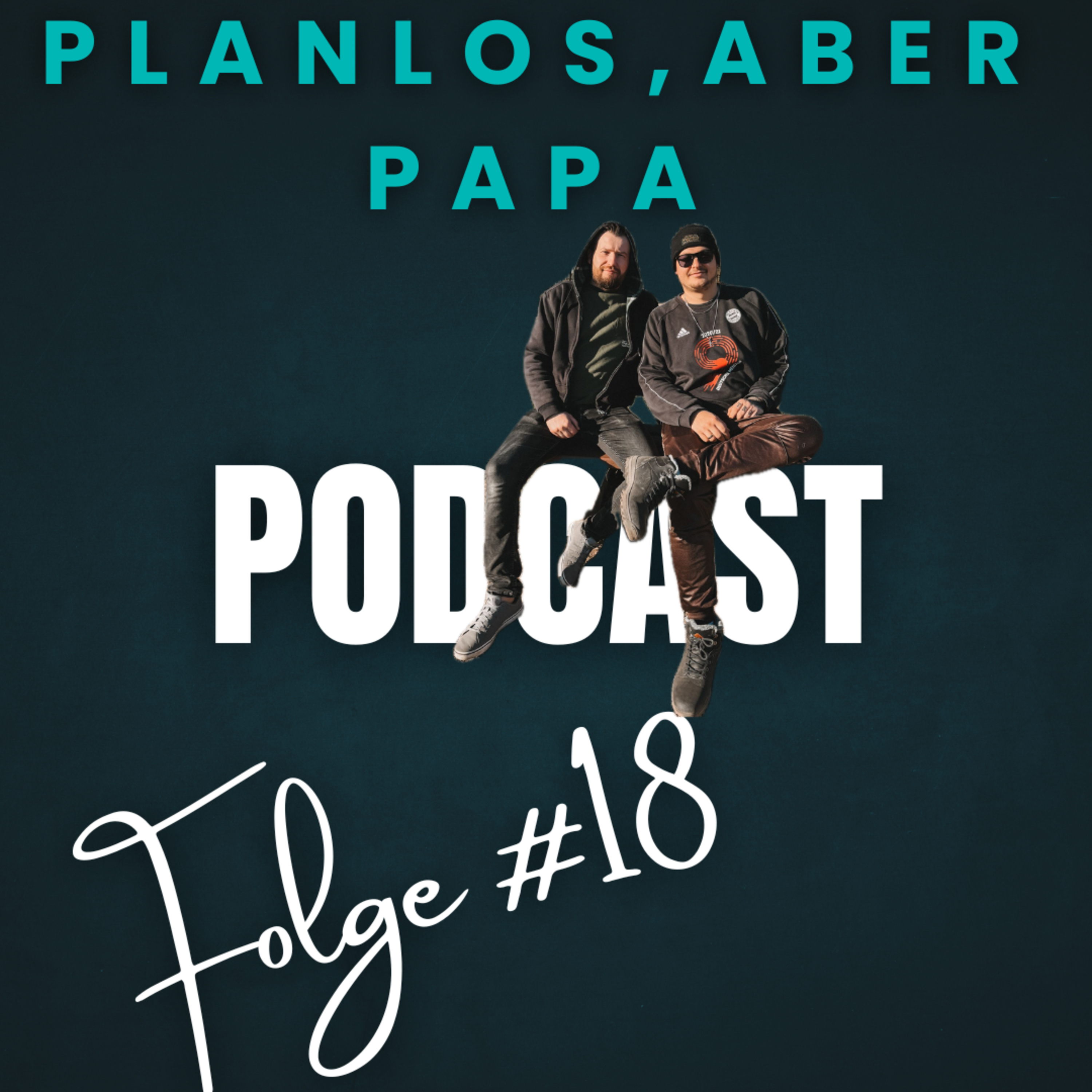 Planlos, aber Papa
