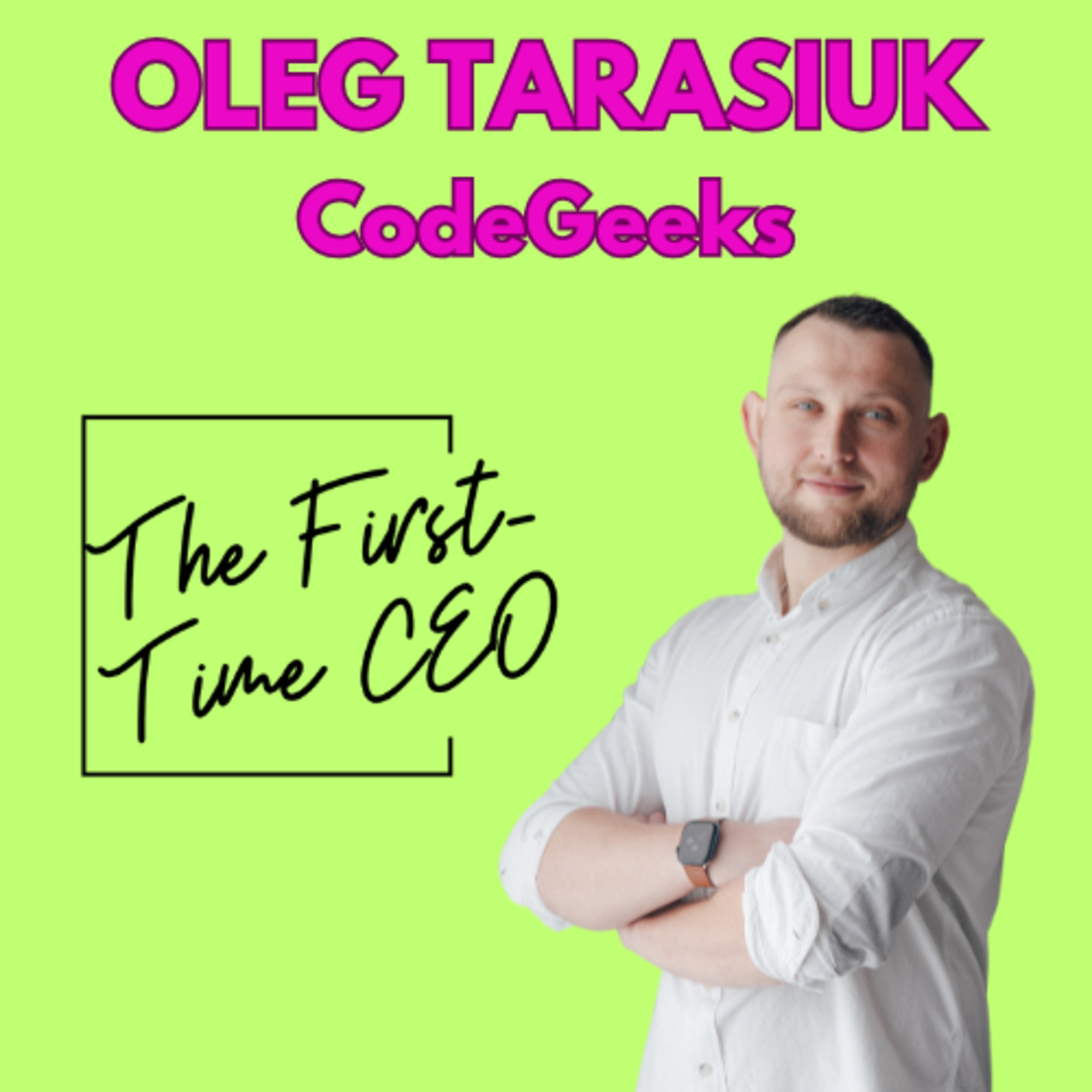 The First-Time CEO