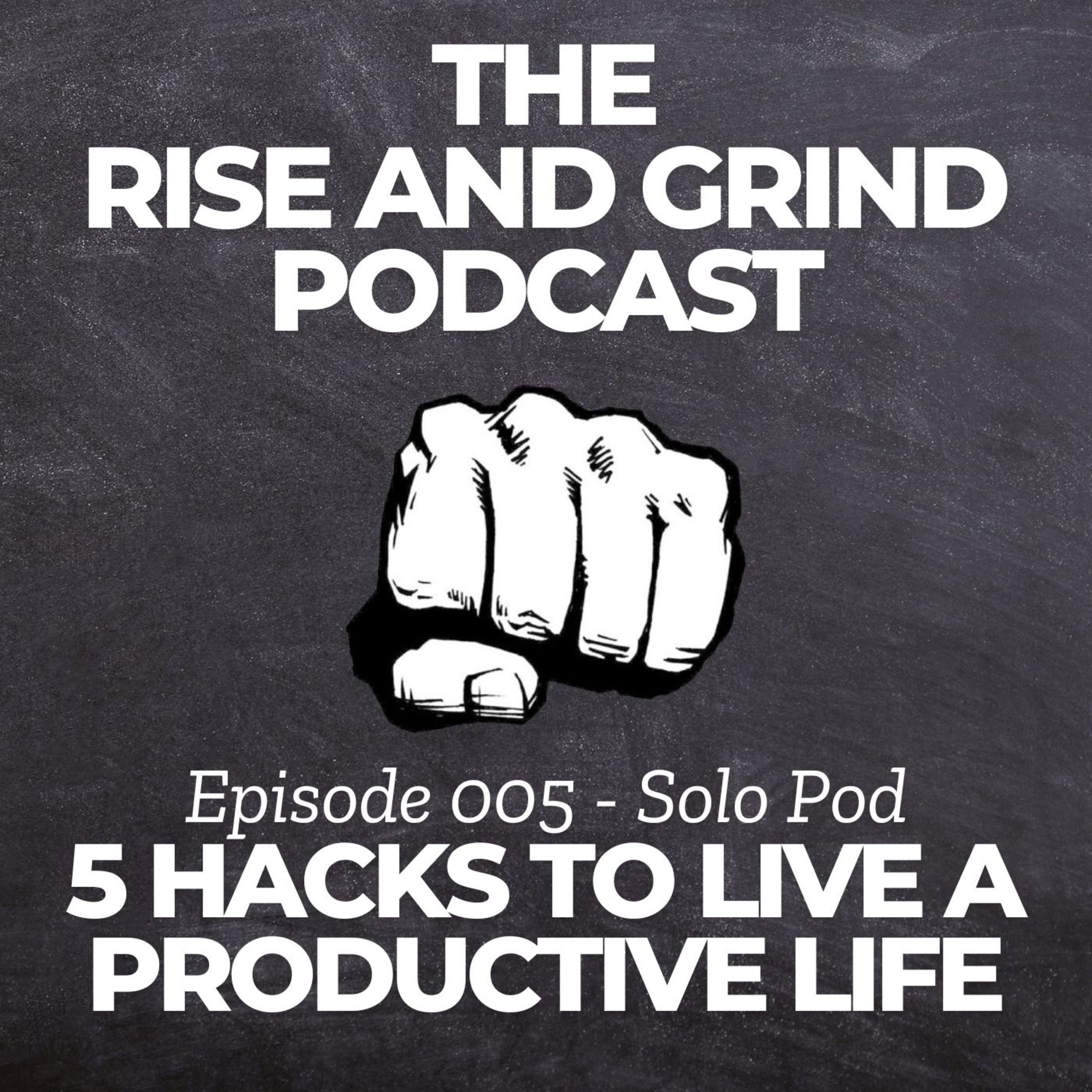 The Rise and Grind Podcast
