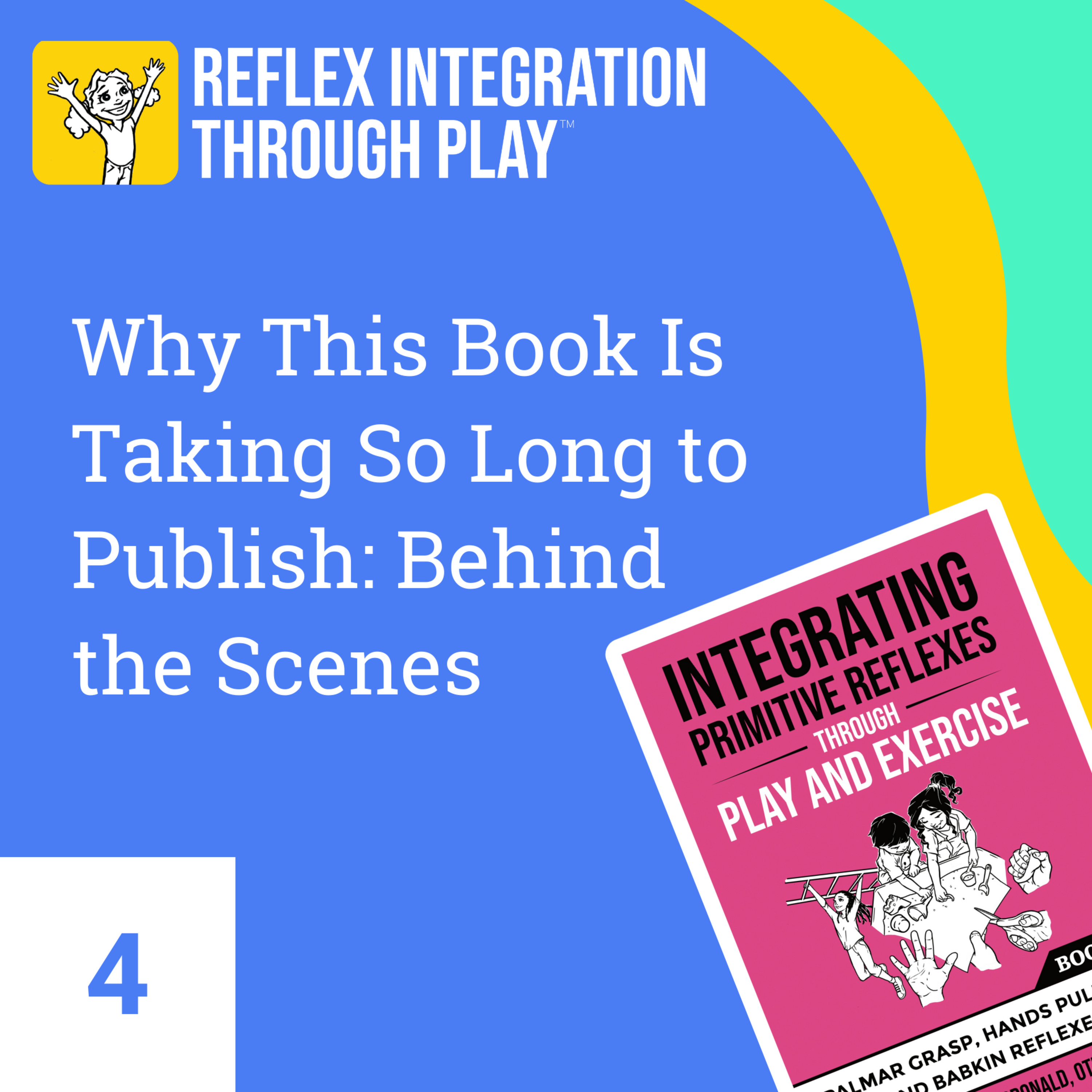 Reflex Integration Through Play