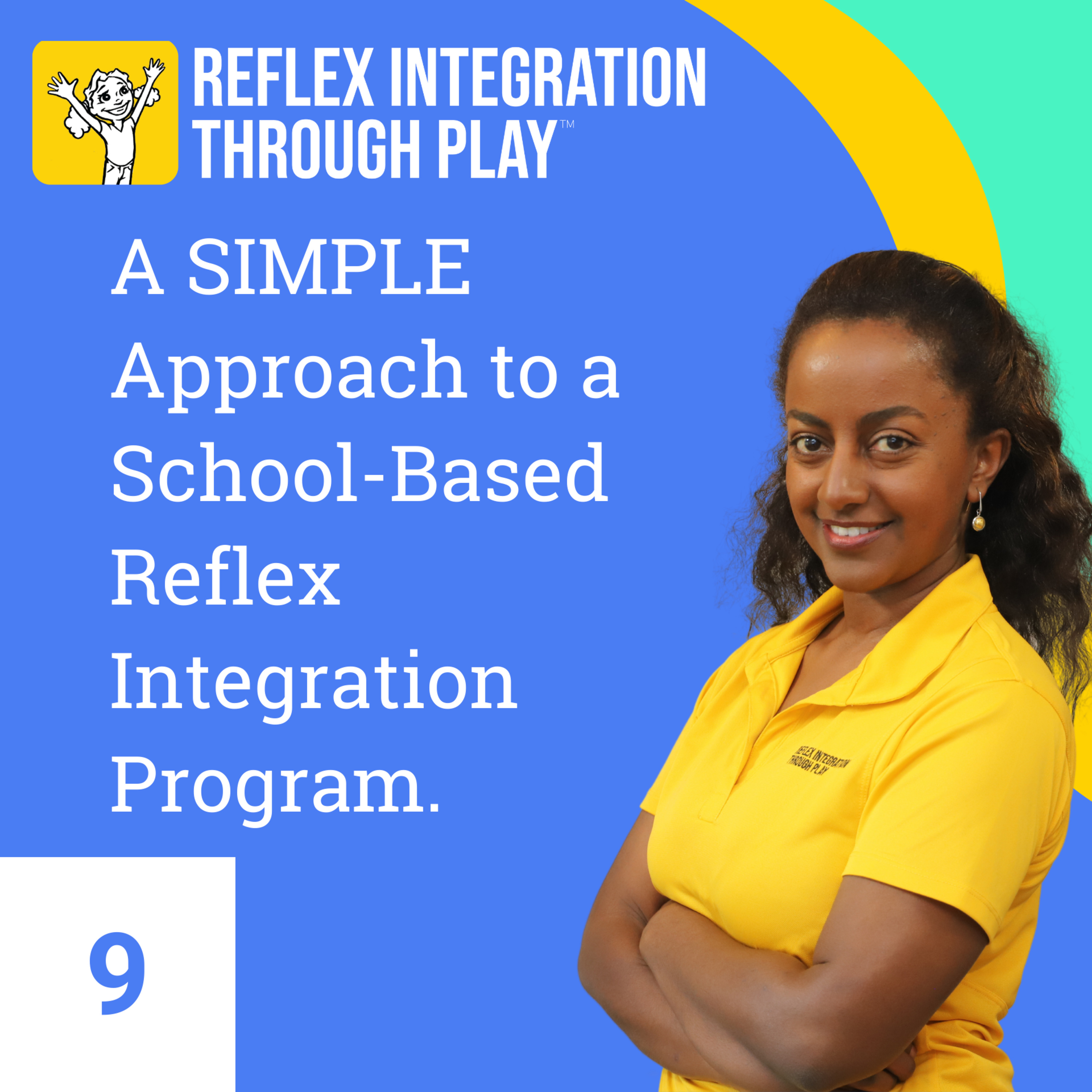 Reflex Integration Through Play