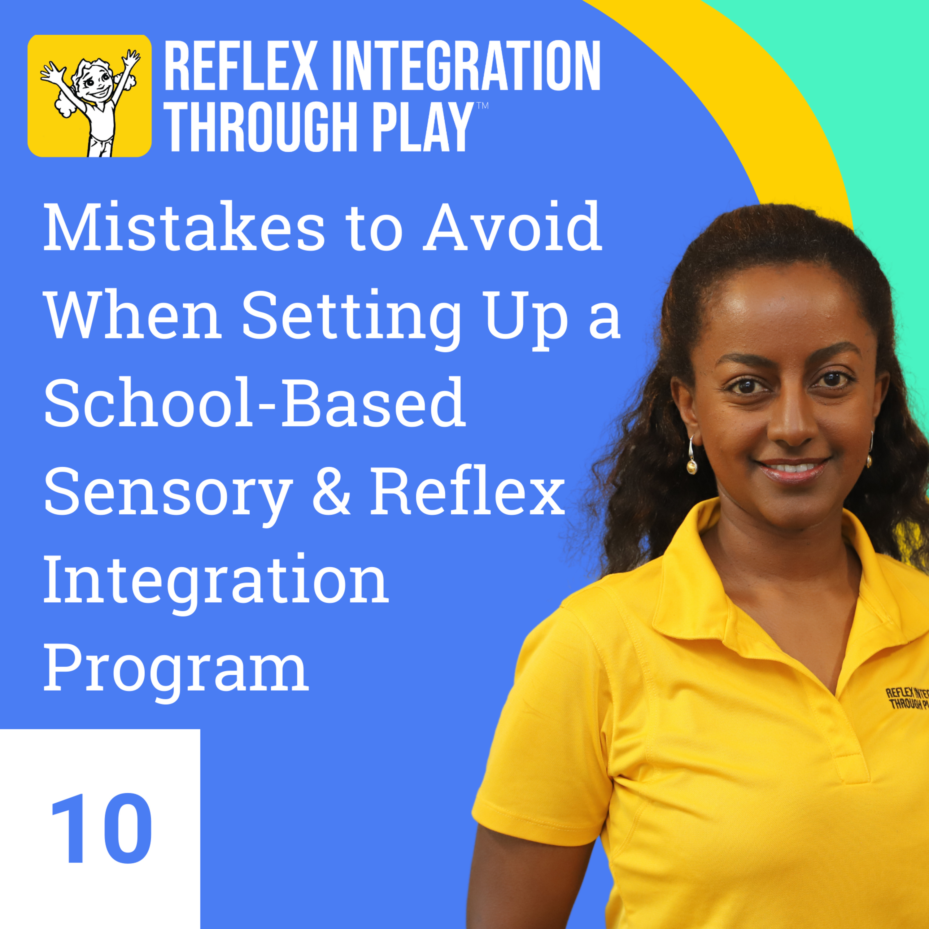 Reflex Integration Through Play