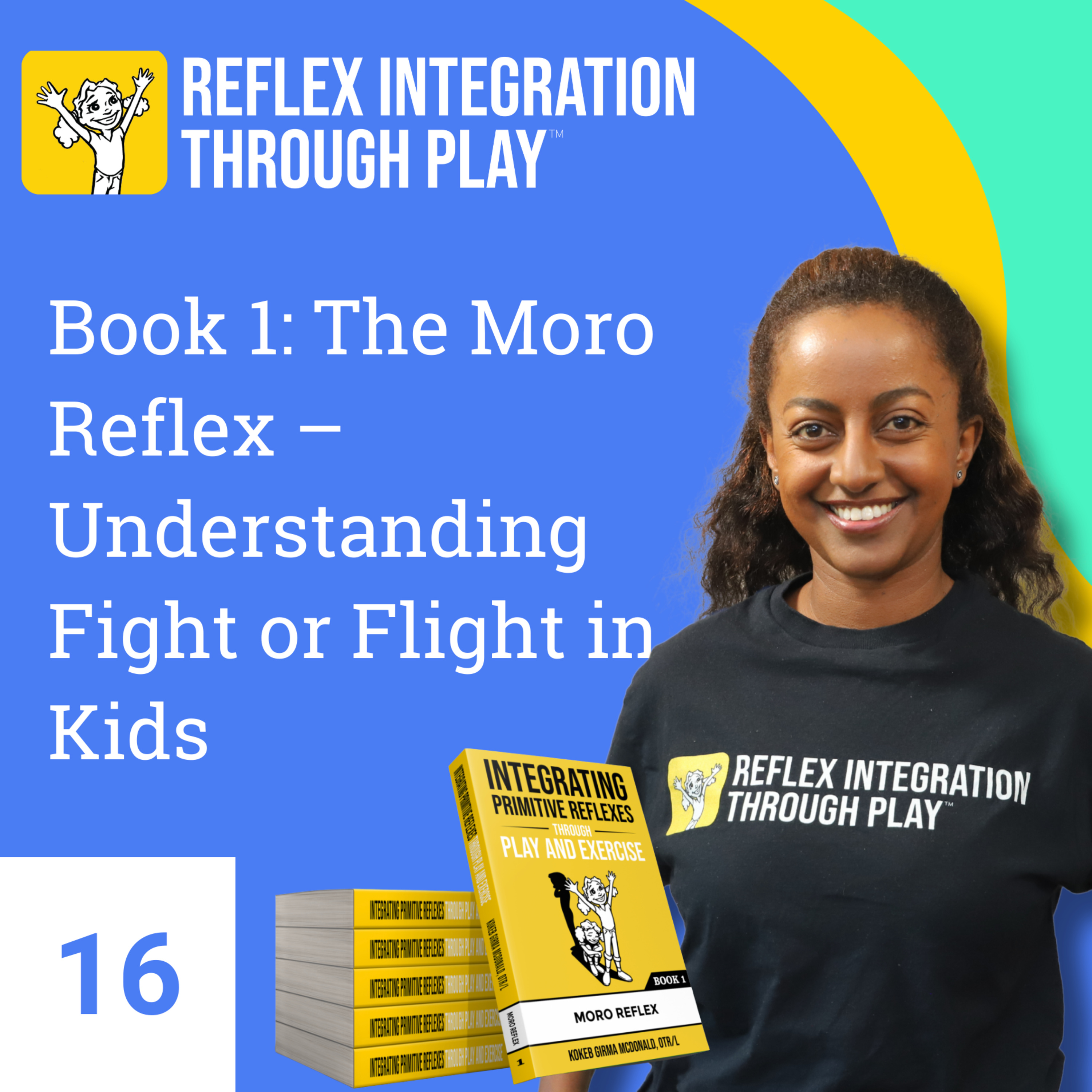 Reflex Integration Through Play