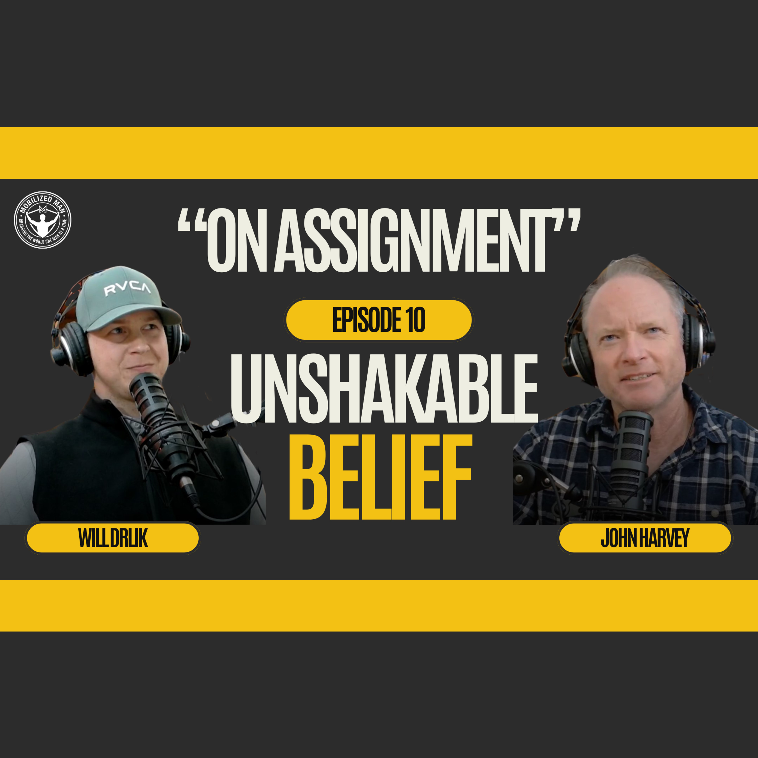 Ep. 10 Unshakable Belief episode artwork