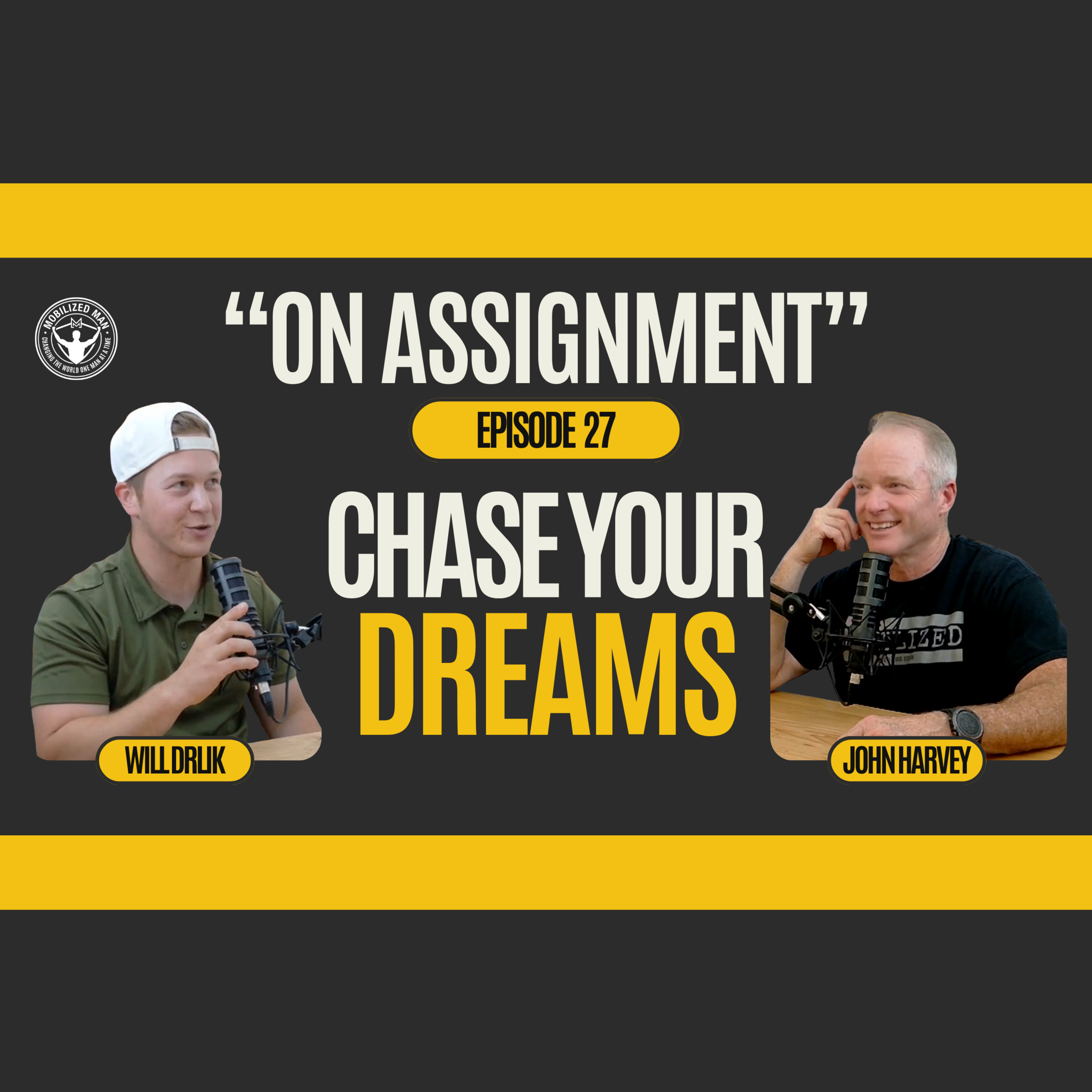 Ep. 27 Chase Your Dreams episode artwork