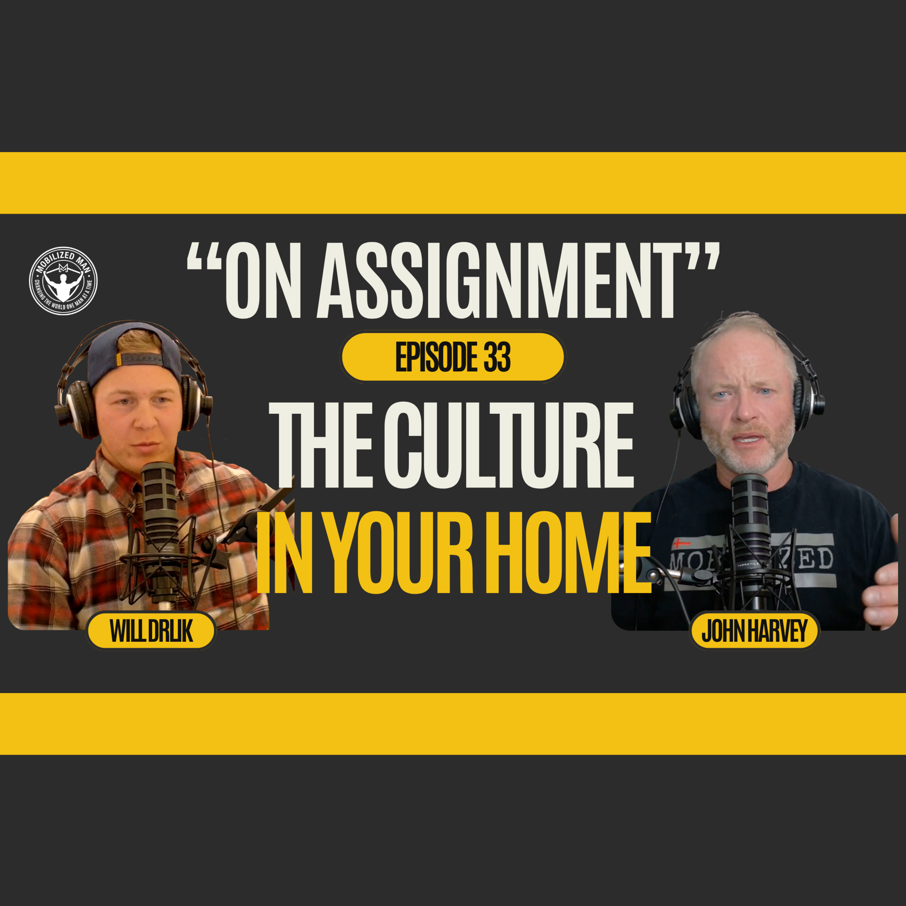 Ep. 33 The Culture In Your Home episode artwork