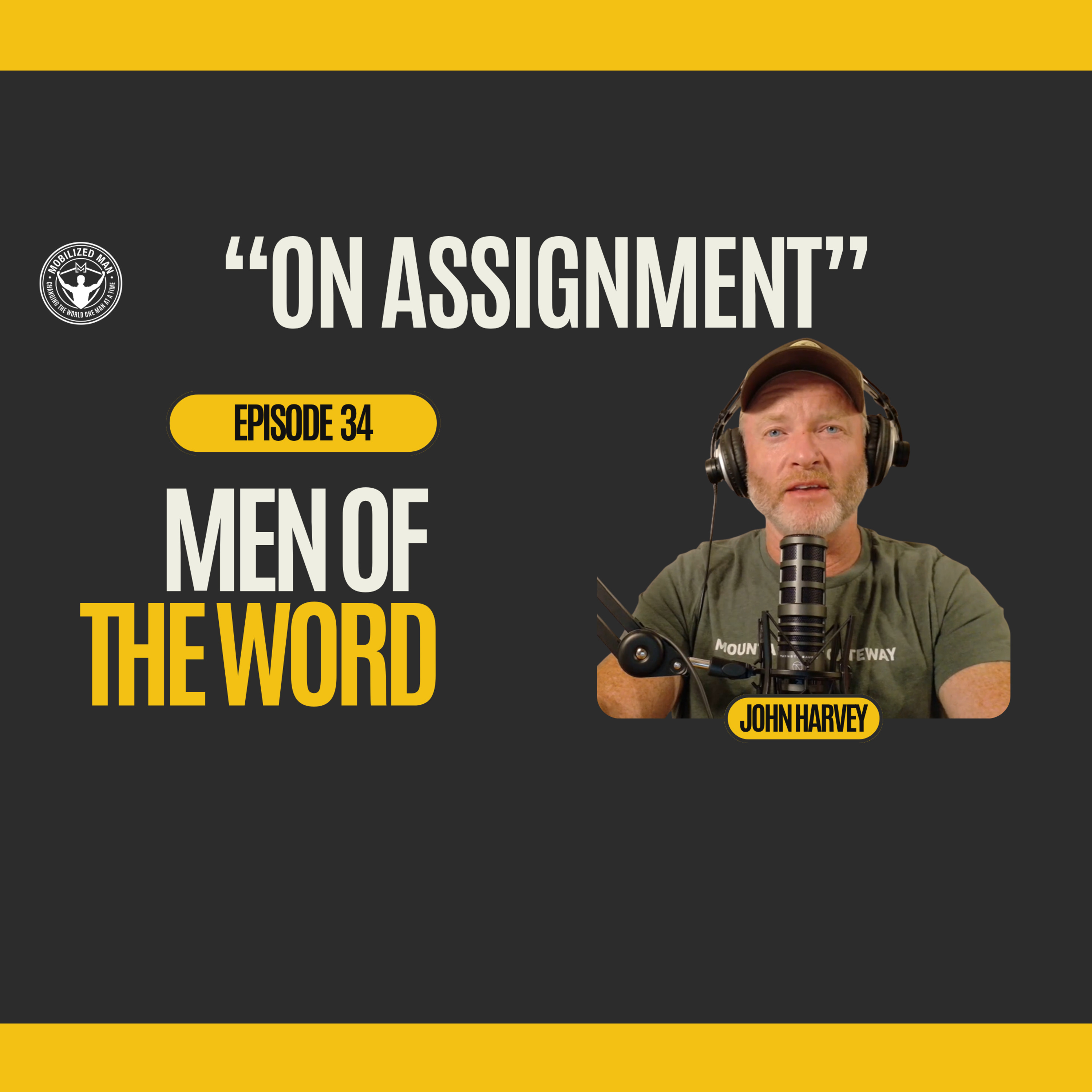 Ep. 34 Men Of The Word episode artwork