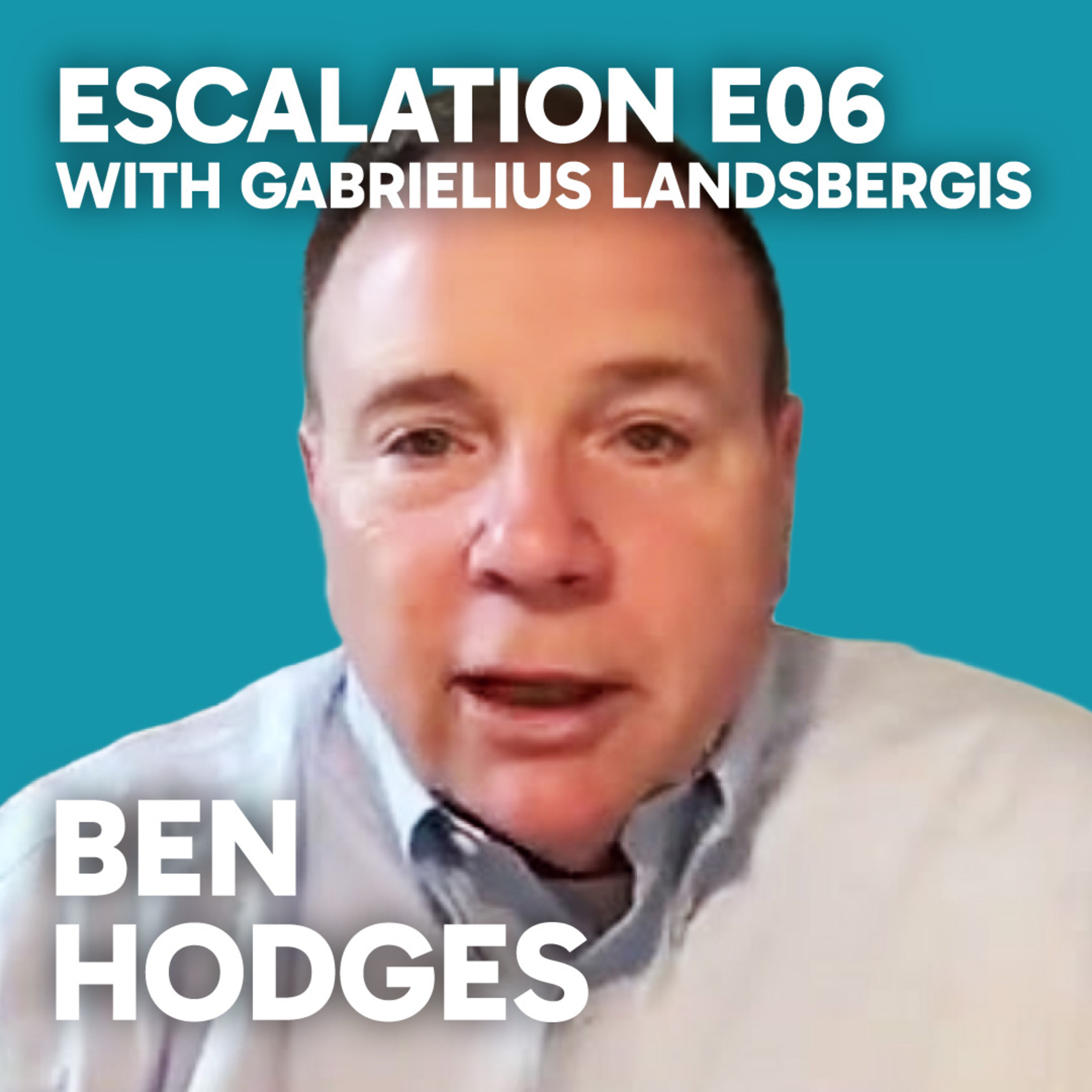 E06 - Ben Hodges, Former Commander of US Army Europe episode artwork