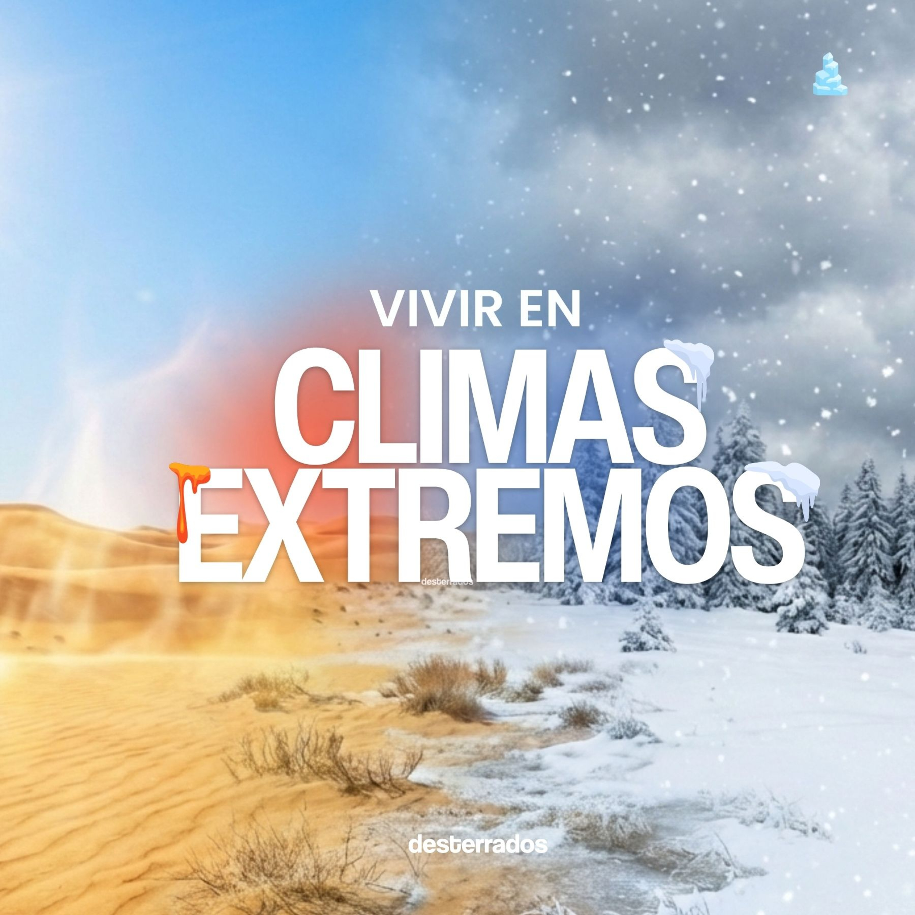 ¿Cómo es migrar a países con climas extremos? | EP 48 episode artwork