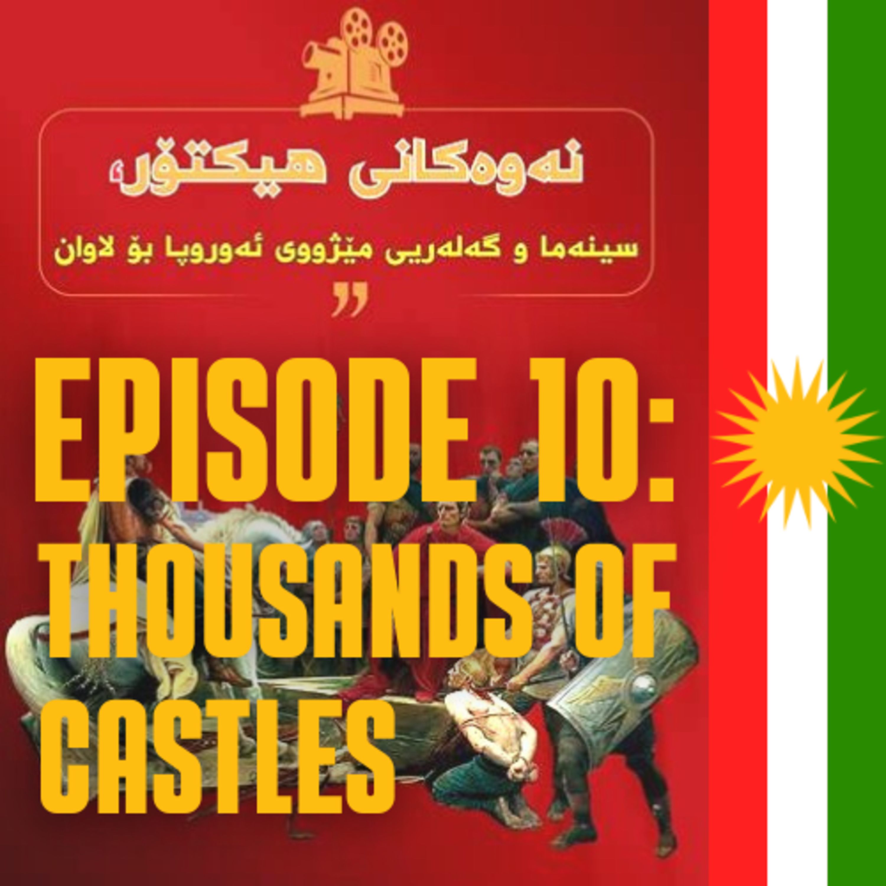 Episode 10: Thousands of Castles episode artwork