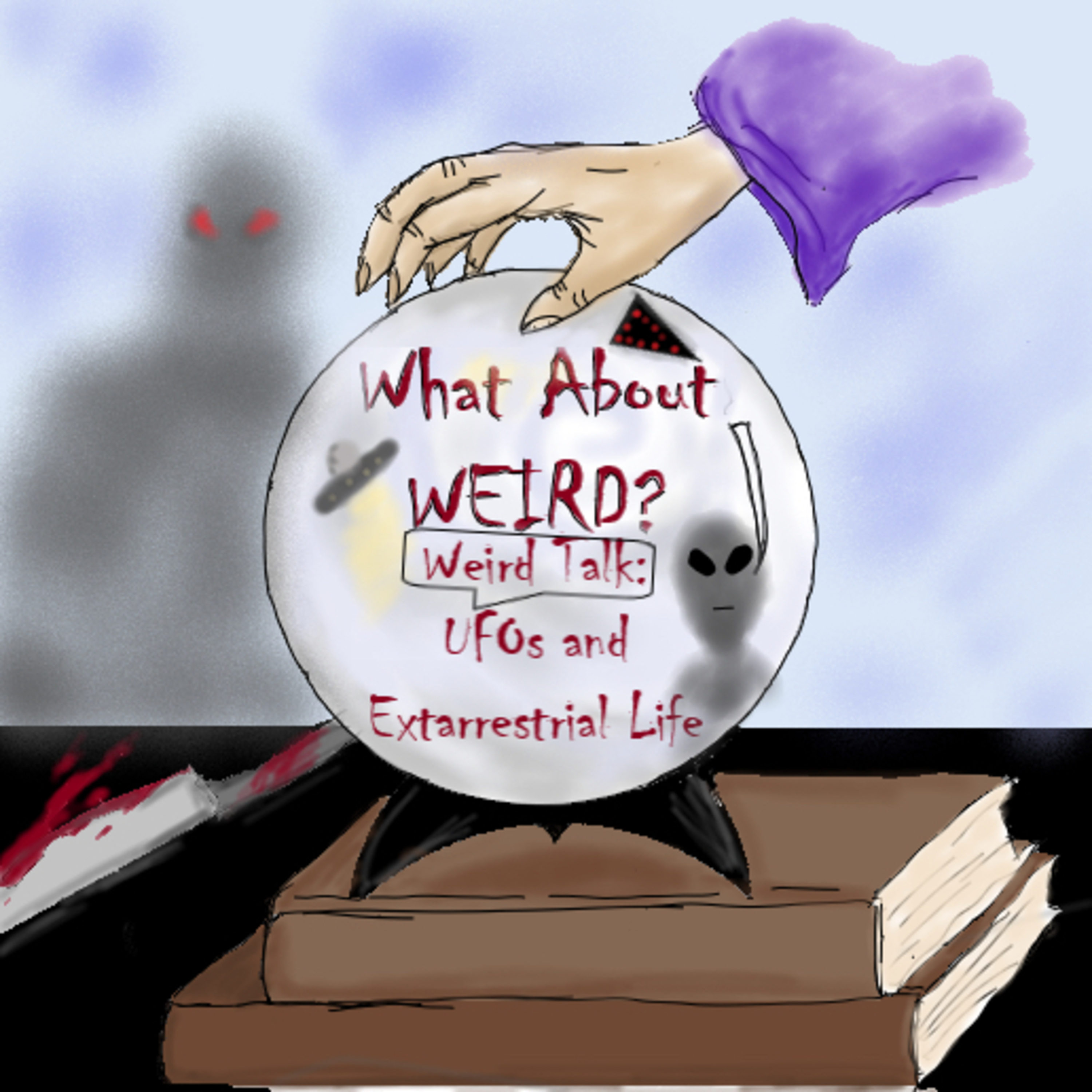 Weird Talk: Extraterrestrial Life and UFOs episode artwork