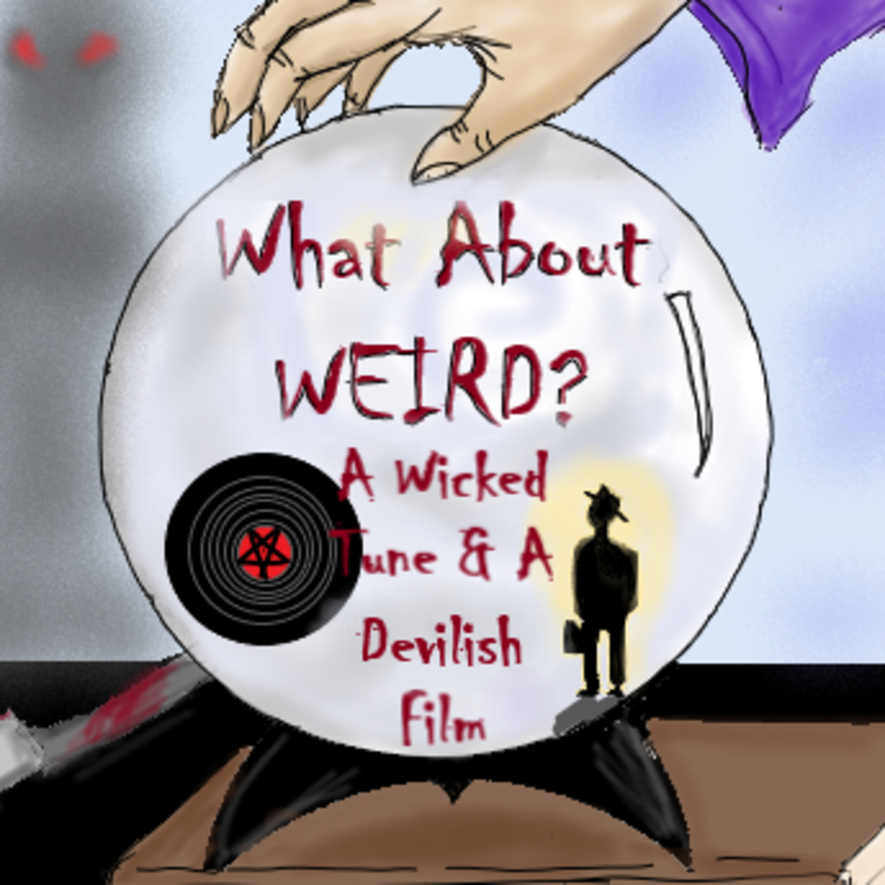 A Wicked Tune and a Devilish Film  episode artwork
