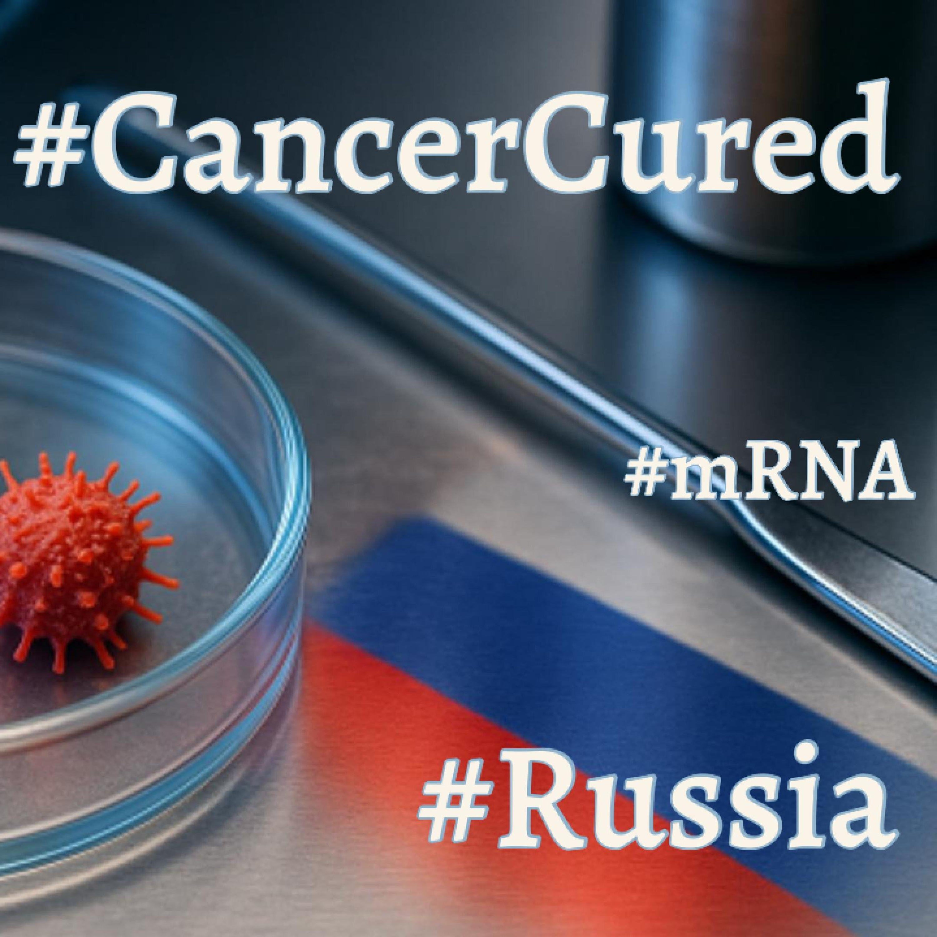 Russia’s “Free” Cancer Vaccine: Cure, Hope, or Hype? episode artwork