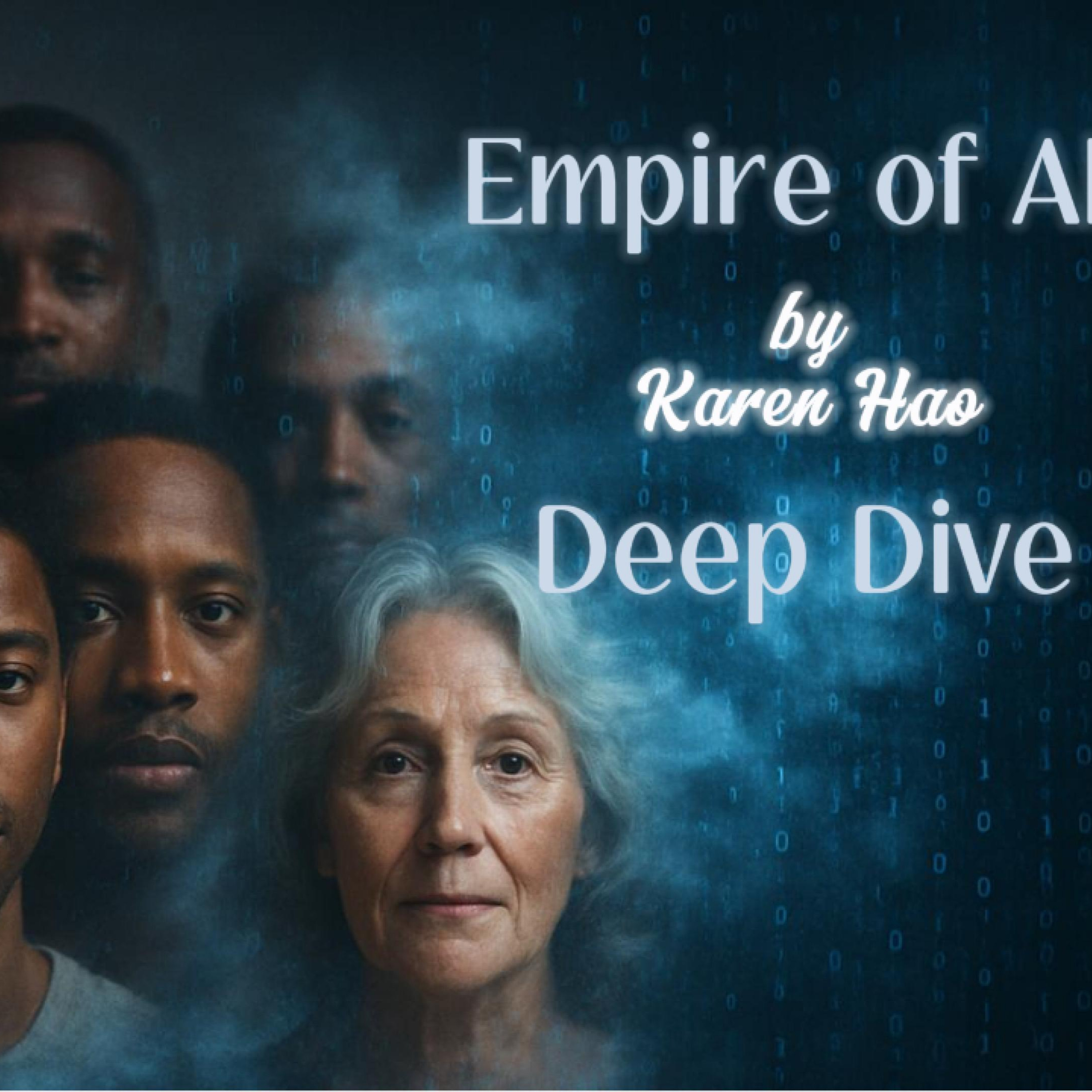 The Empire Of AI by Karen Hao | Deep Dive episode artwork