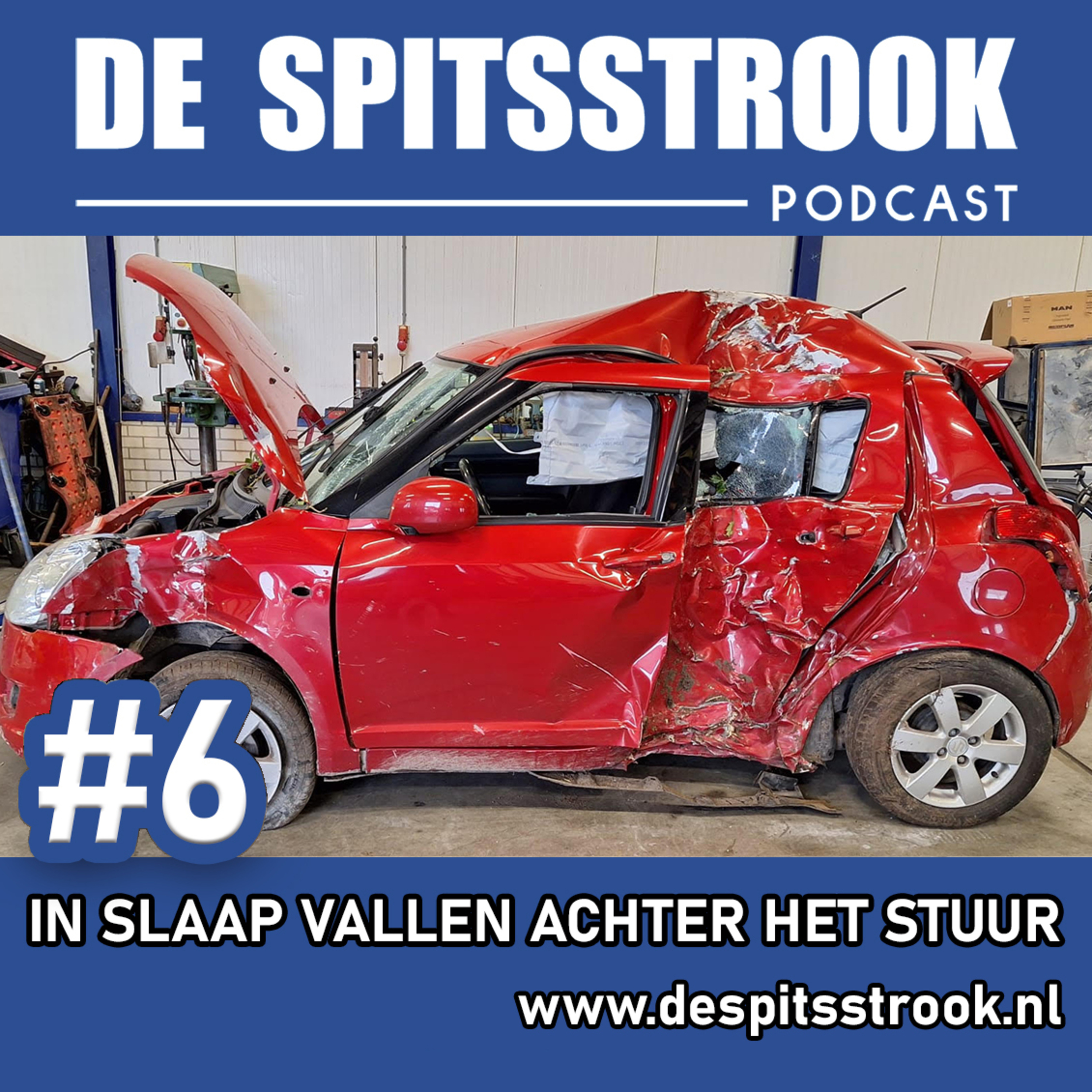 #6: Wakker worden in het ziekenhuis na in slaap vallen & ijsracen in Zweden episode artwork
