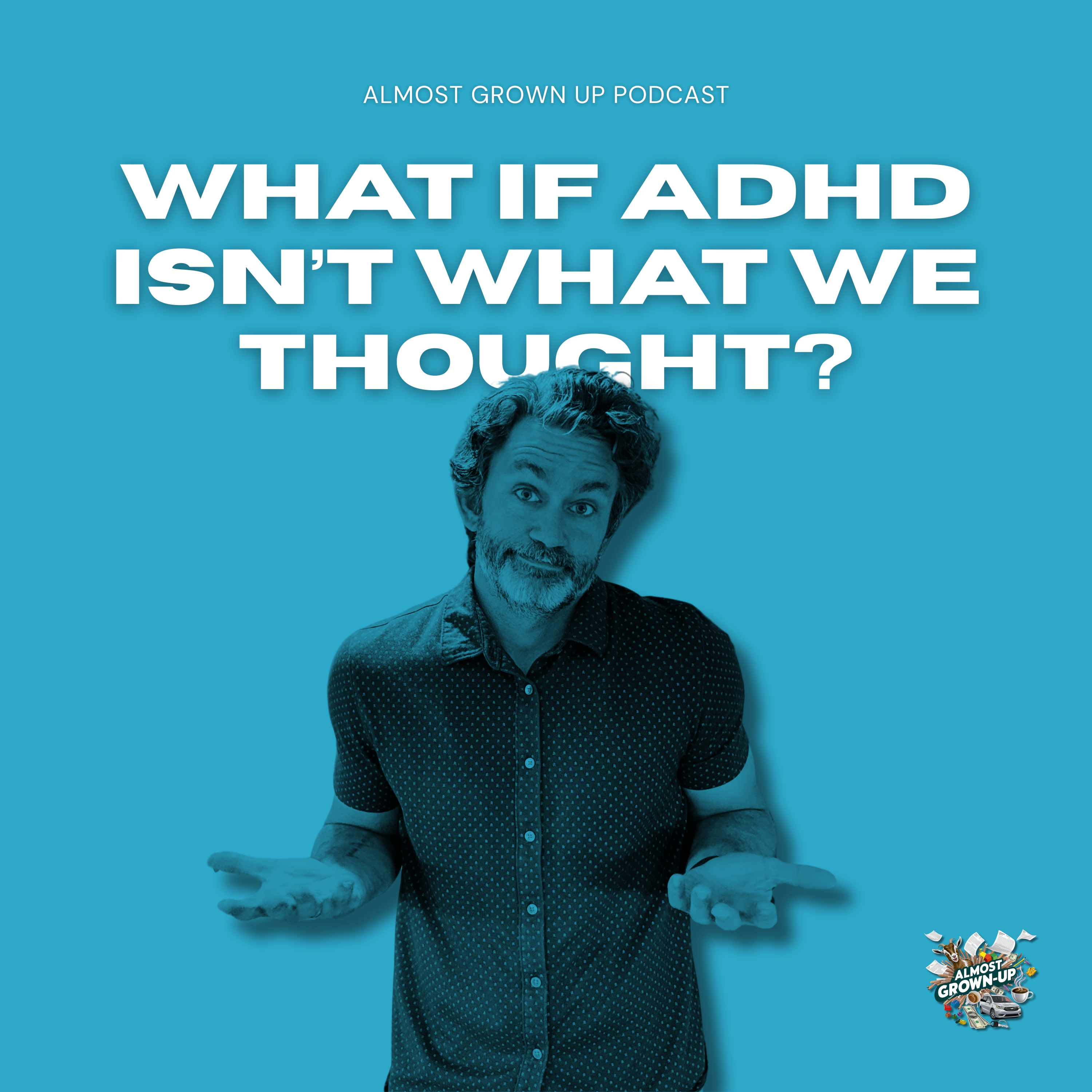 What If ADHD Isn’t What We Thought? (What That NYT Article Got Me Thinking ) episode artwork