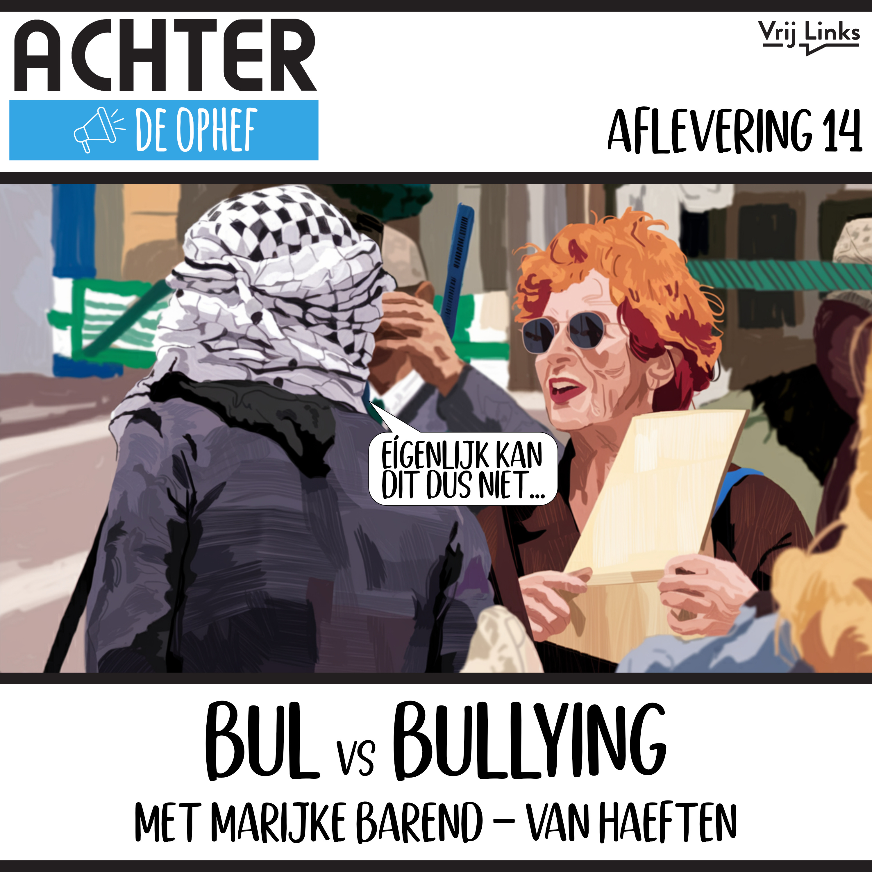 Bul vs Bullying met Marijke Barend - Van Haeften