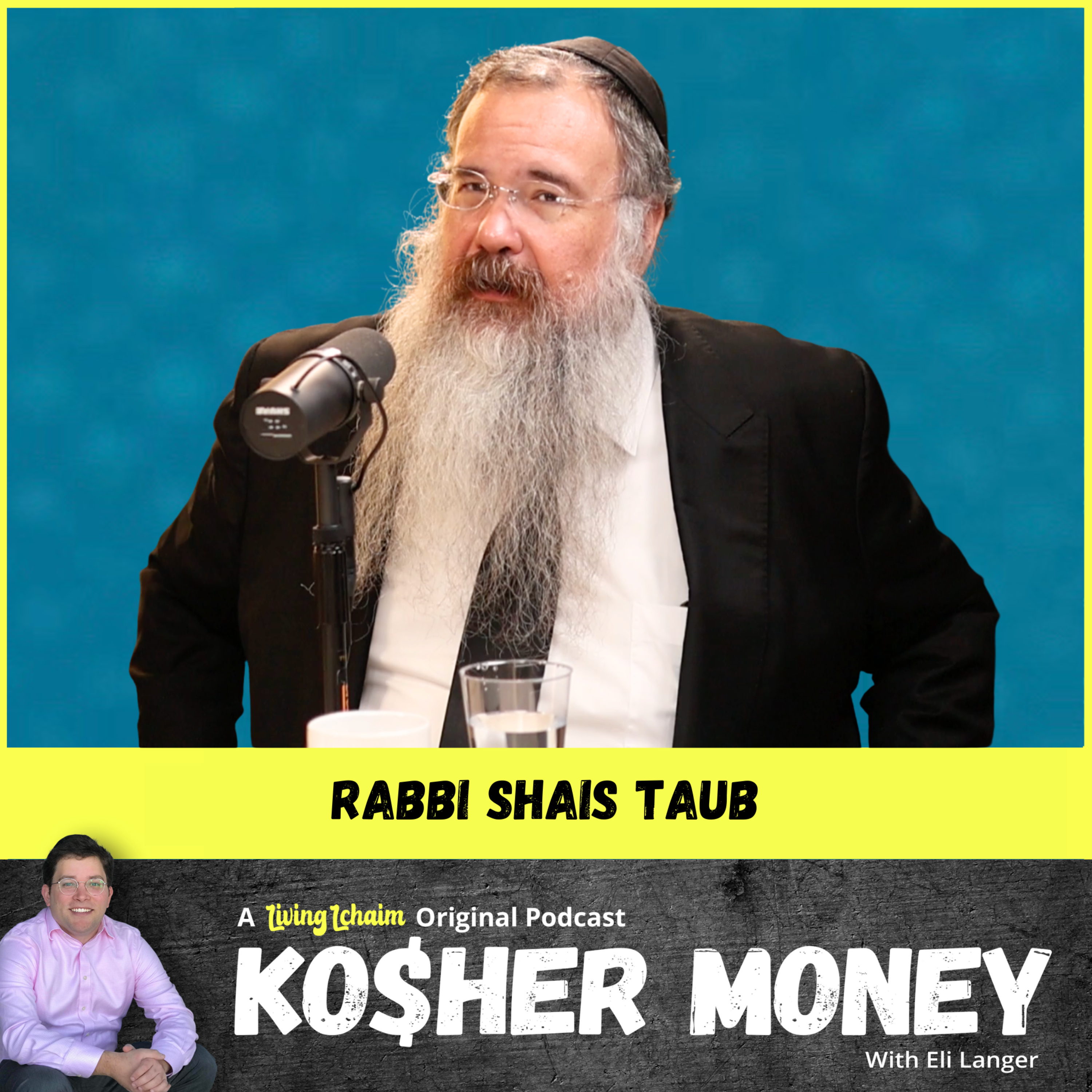 The Jewish View That Will Change How You See Money (with Rabbi Shais Taub)