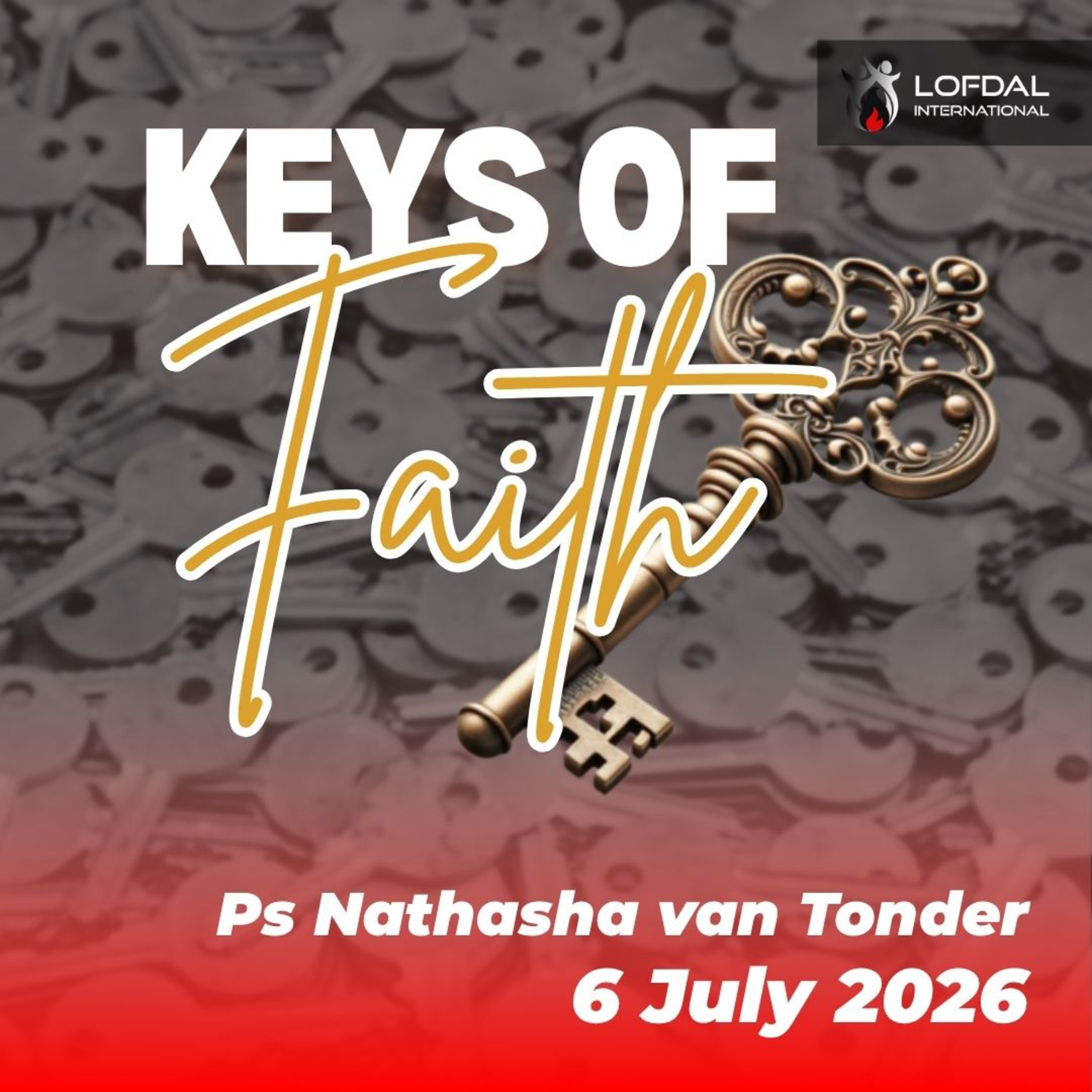 Keys of Faith | 6 July 2026 episode artwork