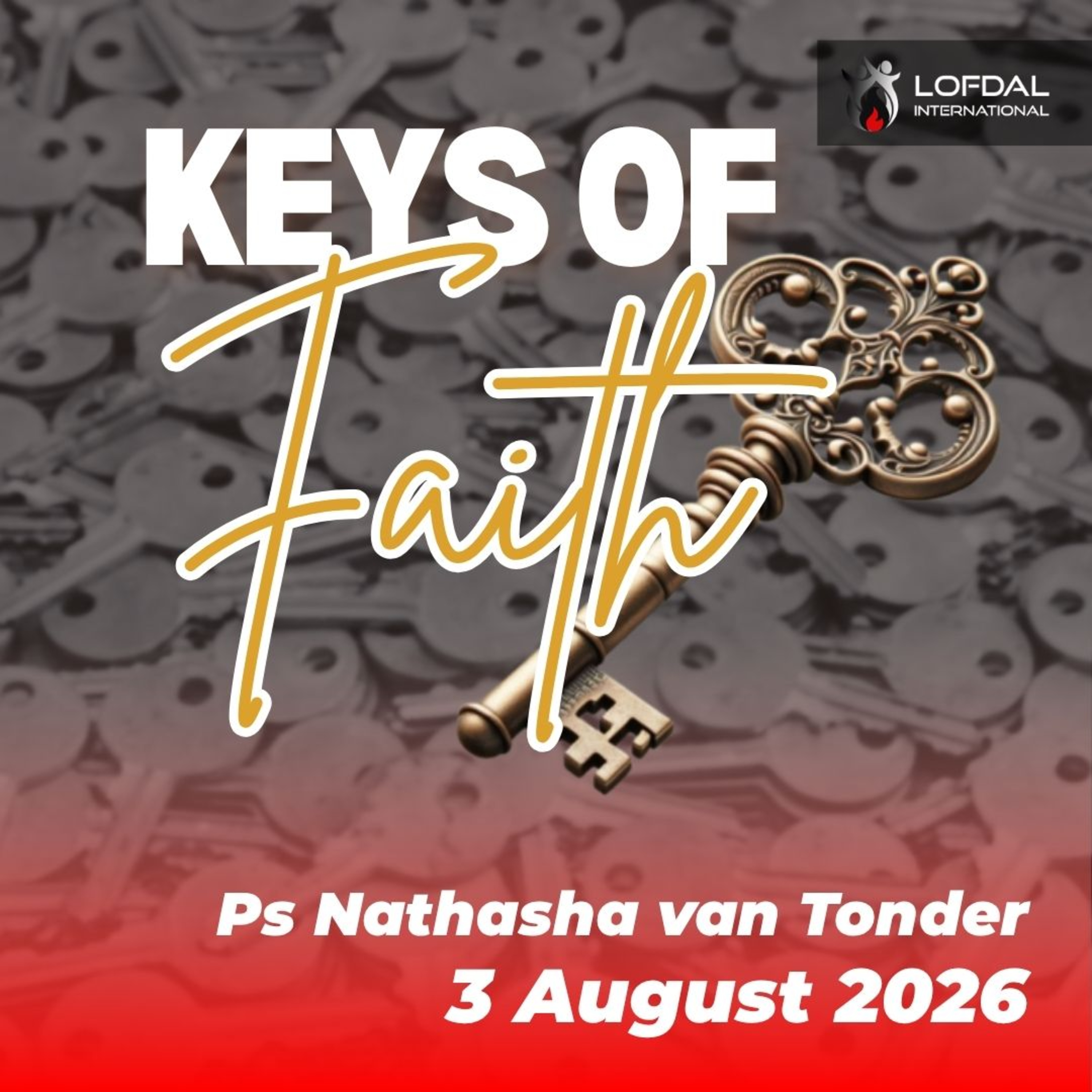 Keys of Faith | 3 August 2026 episode artwork