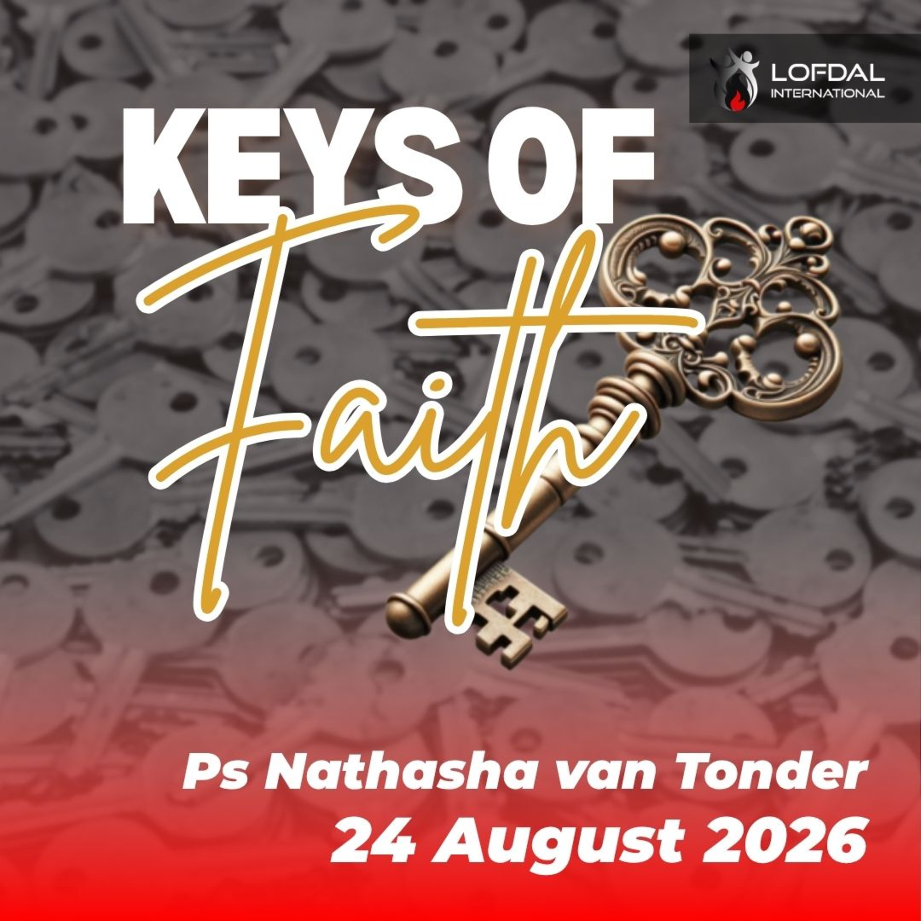 Keys of Faith | 24 August 2026 episode artwork