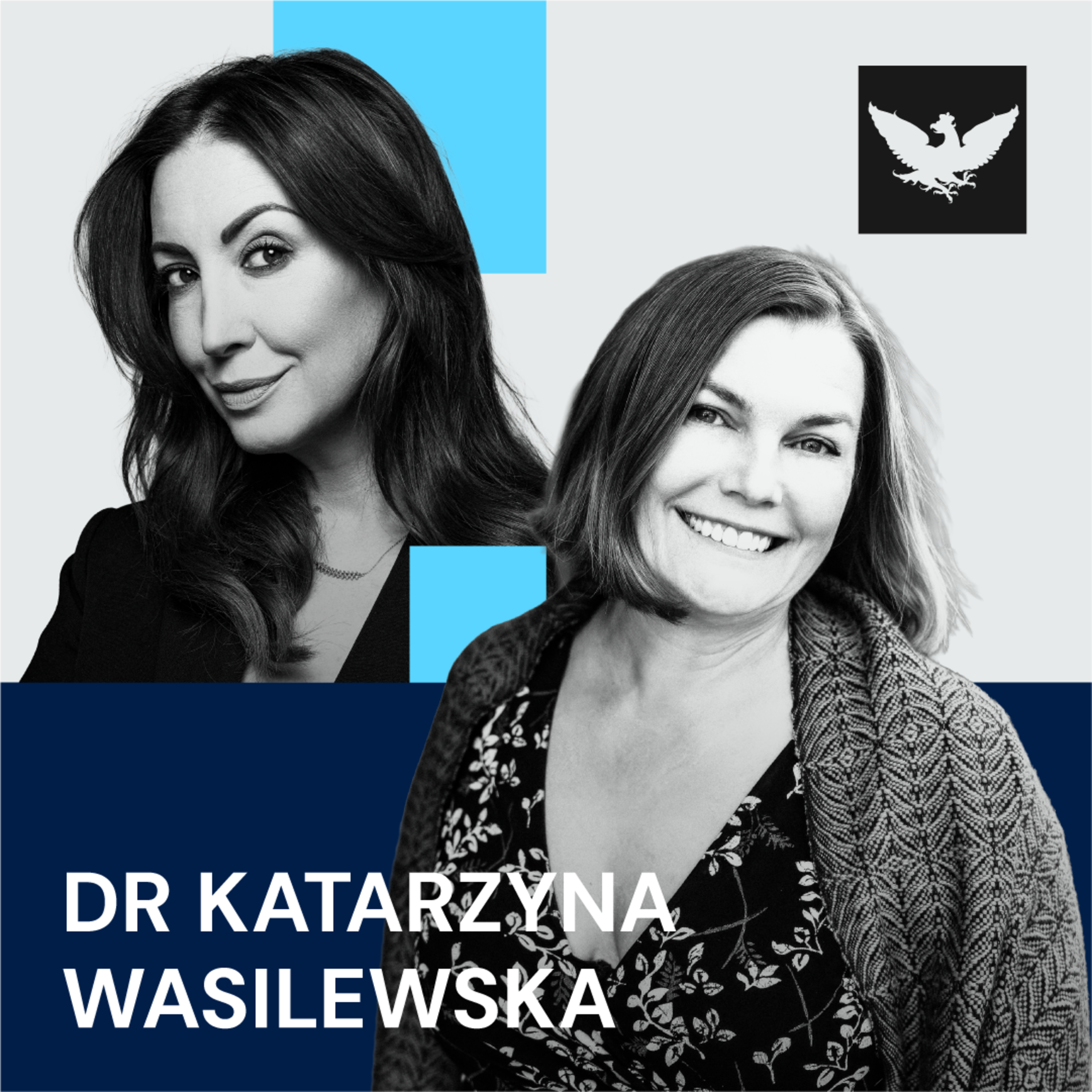 Dr Katarzyna Wasilewska: Najważniejsze w macierzyństwie jest bycie dobrą dla samej siebie episode artwork