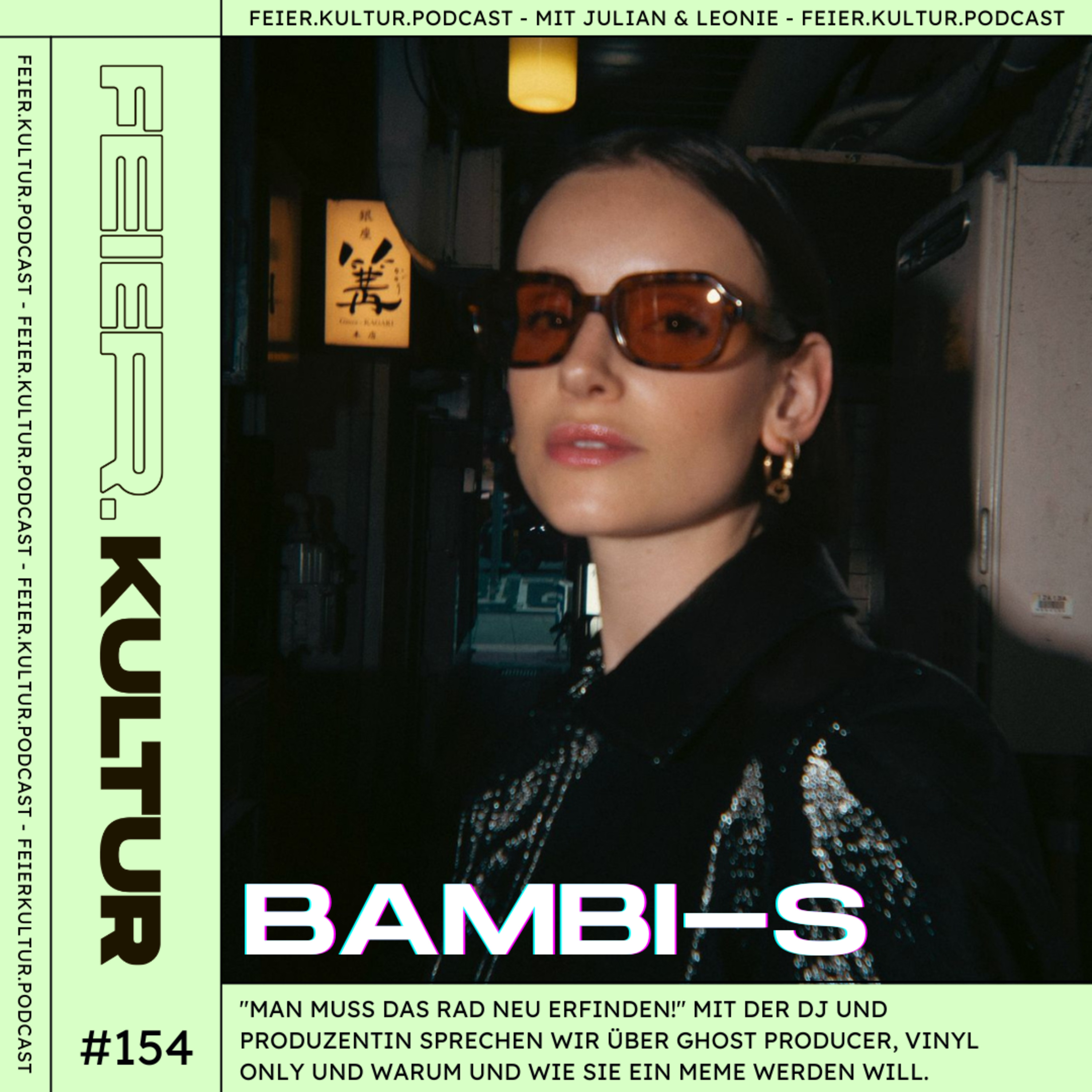 #154: Bambi-S - "Man Muss das Rad neu erfinden!" Über Ghost Producing, Vinyl DJs und Meme werden episode artwork
