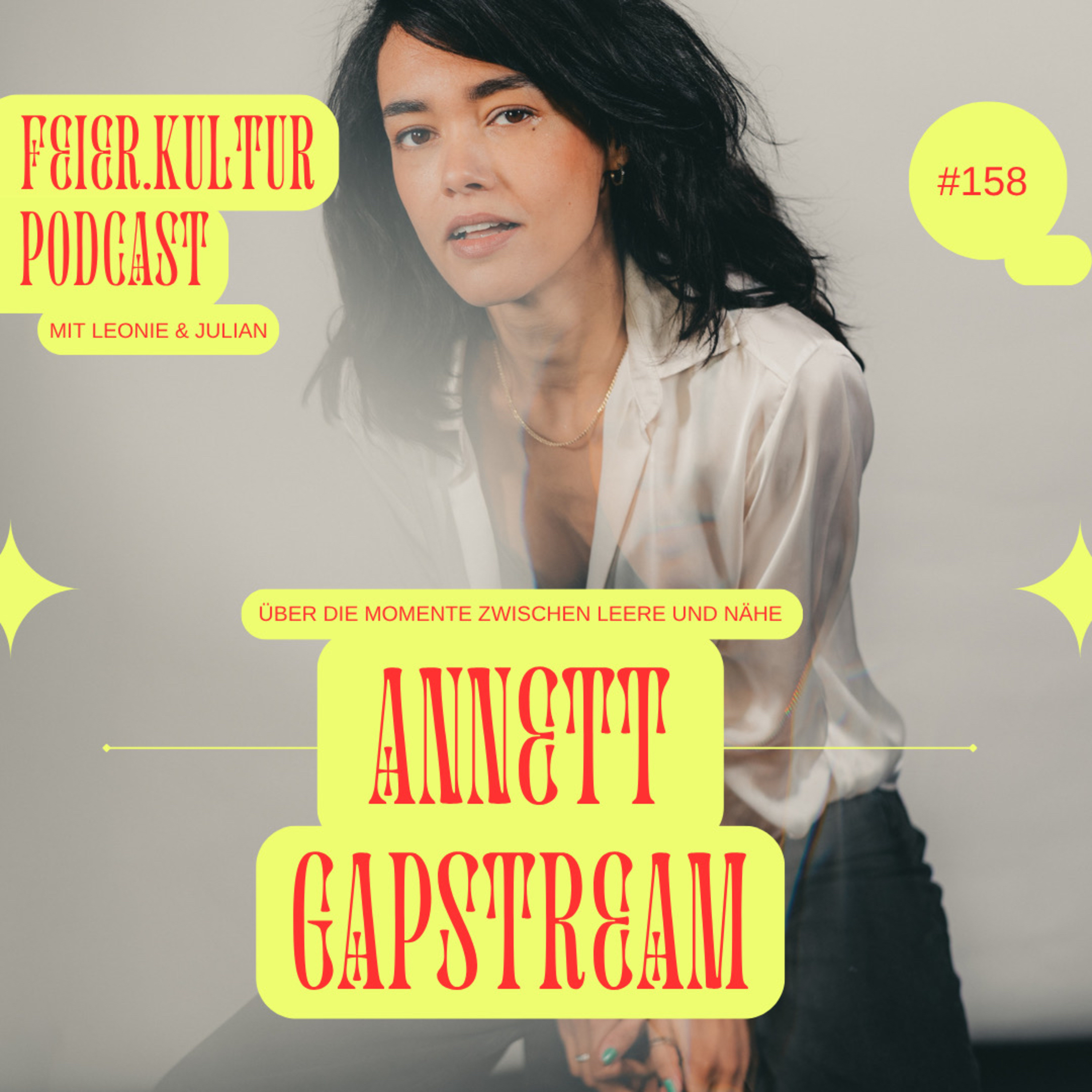 #158: Annett Gapstream - über 3 Uhr nachts und (un-)safe spaces episode artwork