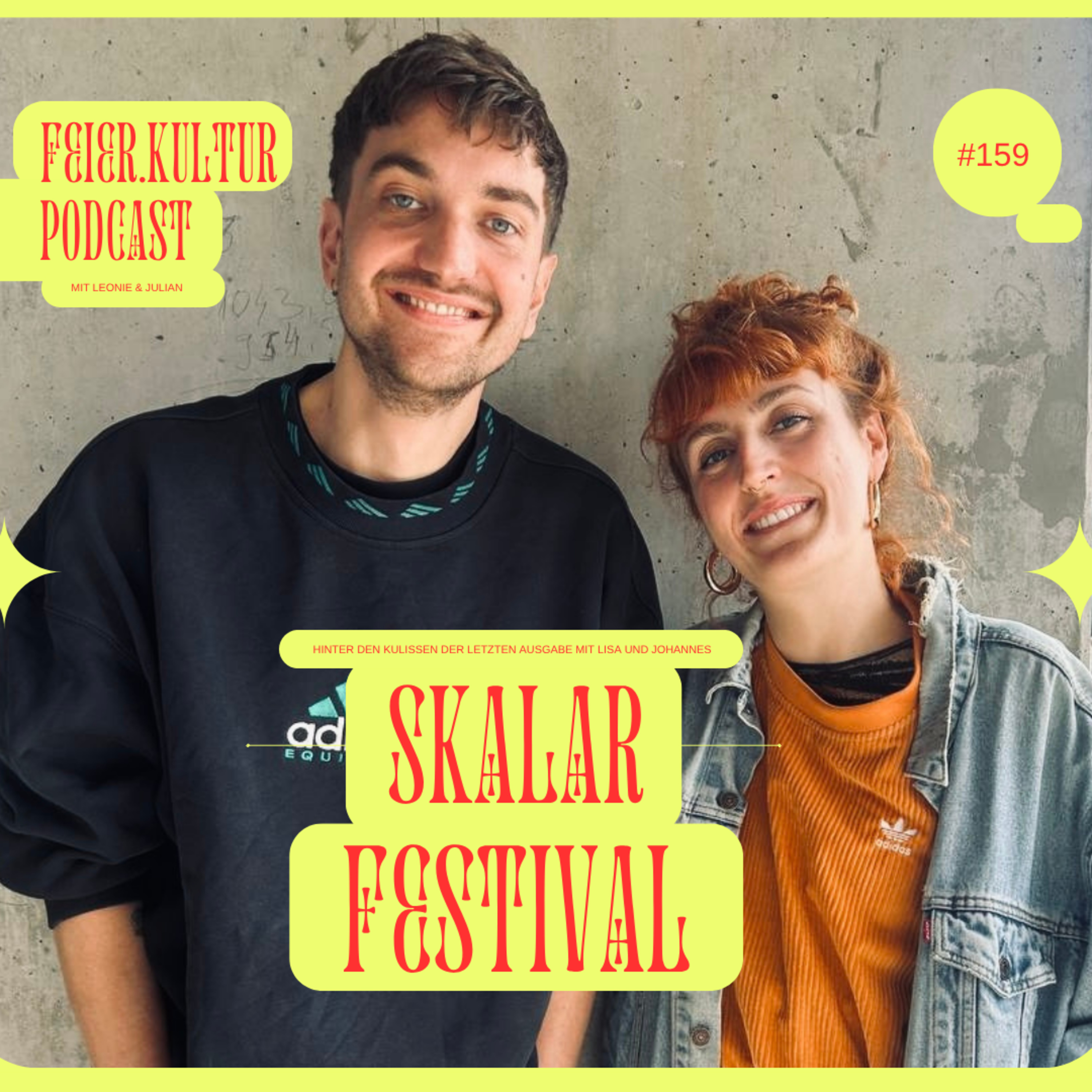 #159: Das SKALAR Festival: Hinter den Kulissen der letzten Ausgabe (mit Lisa & Johannes) episode artwork